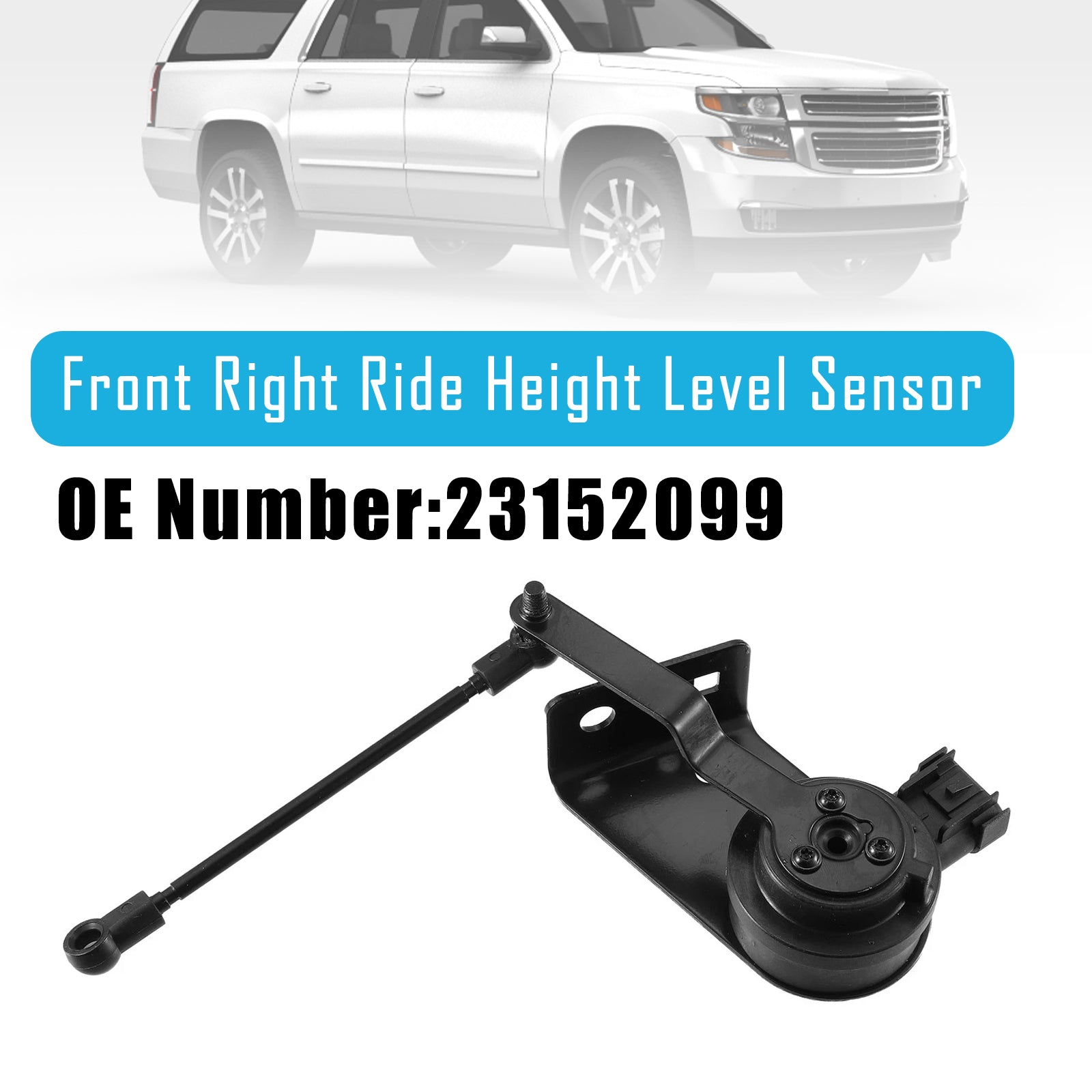 Front Right Ride Height Level Sensor 23152099 for Chevy Silverado GMC Sierra 1500