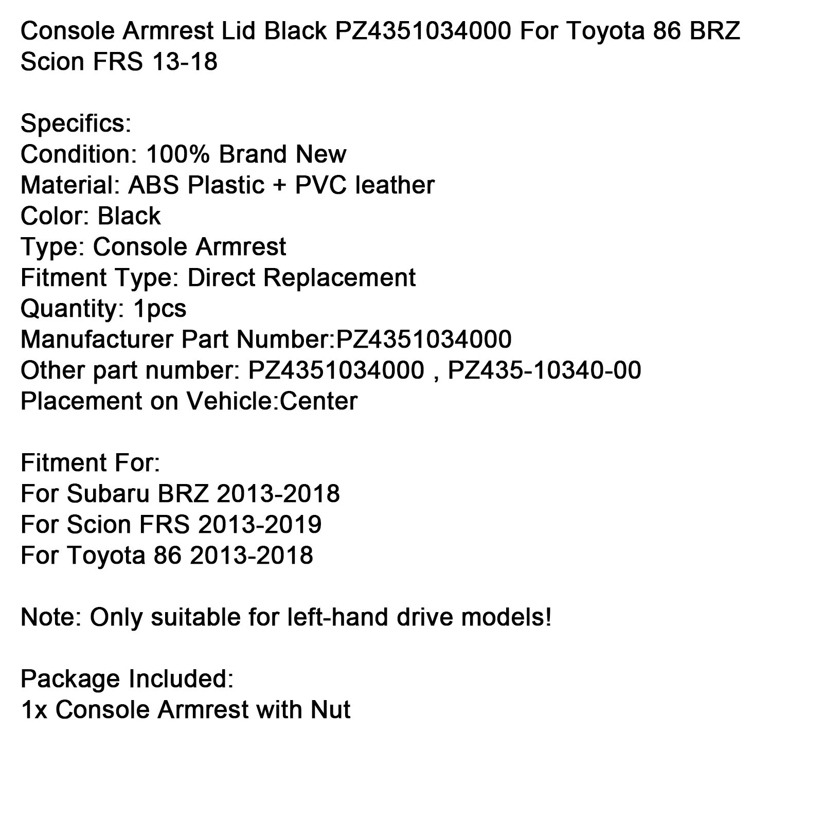 Console Armrest Lid Black PZ4351034000 For Toyota 86 BRZ Scion FRS 13-18