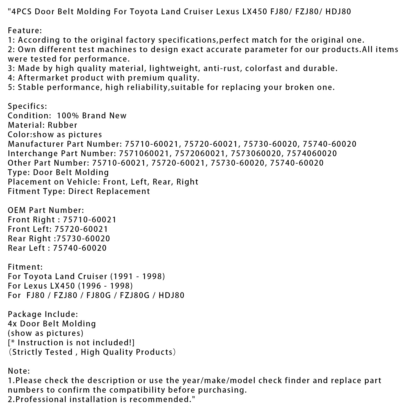 1996-1998 Lexus LX450 4PCS Dørbelte støping 75710-60021 75730-60020