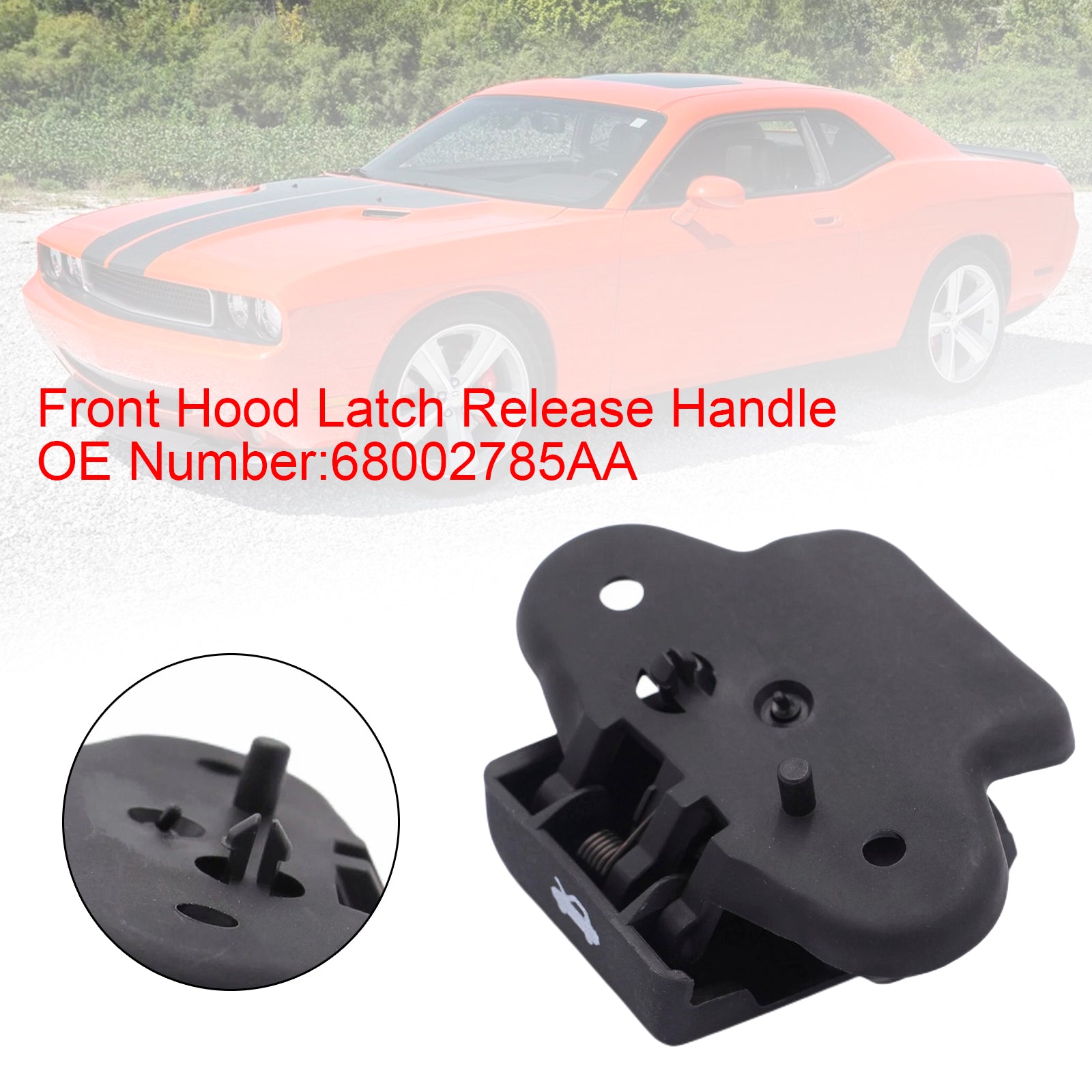 Front Hood Latch Release Handle 68002785AA For Dodge Charger Chrysler 06-10