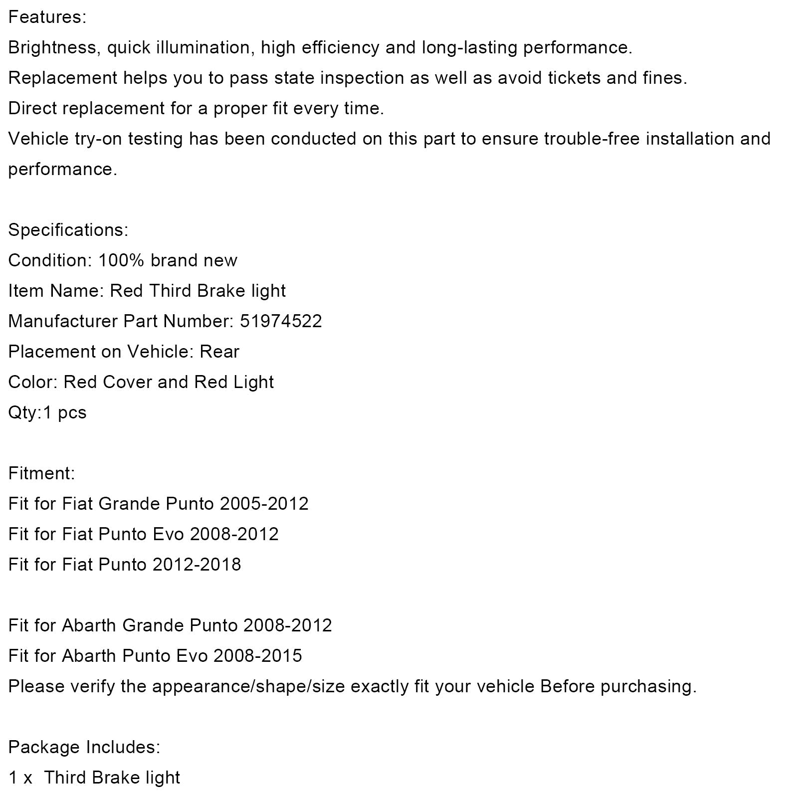 2008-2012 Abarth Grande Punto Tretia brzdová zastavovacia lampa 51974522