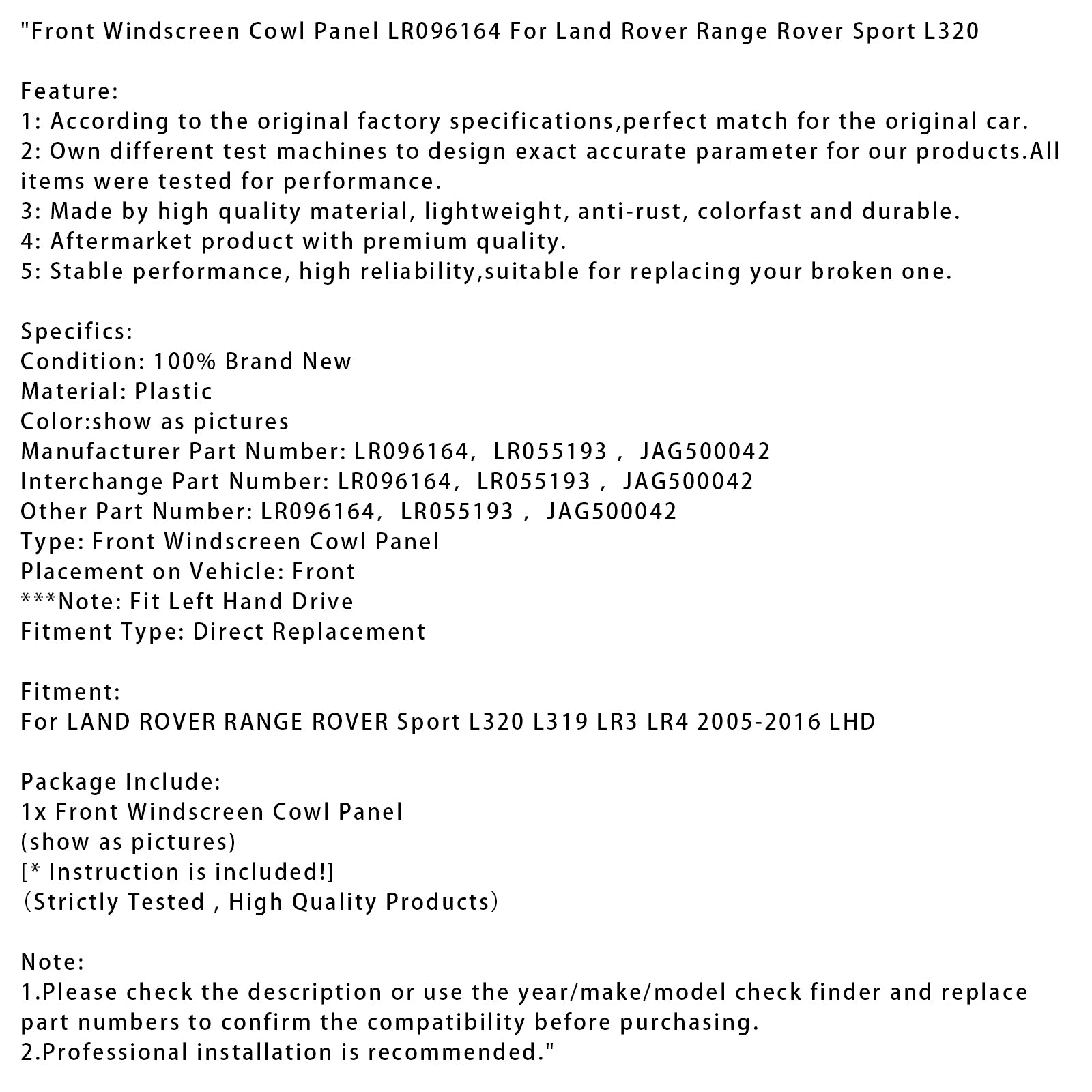 2005-2016 Land Rover Range Rover Sport L320 Front vindrute Kåpa panel LR096164