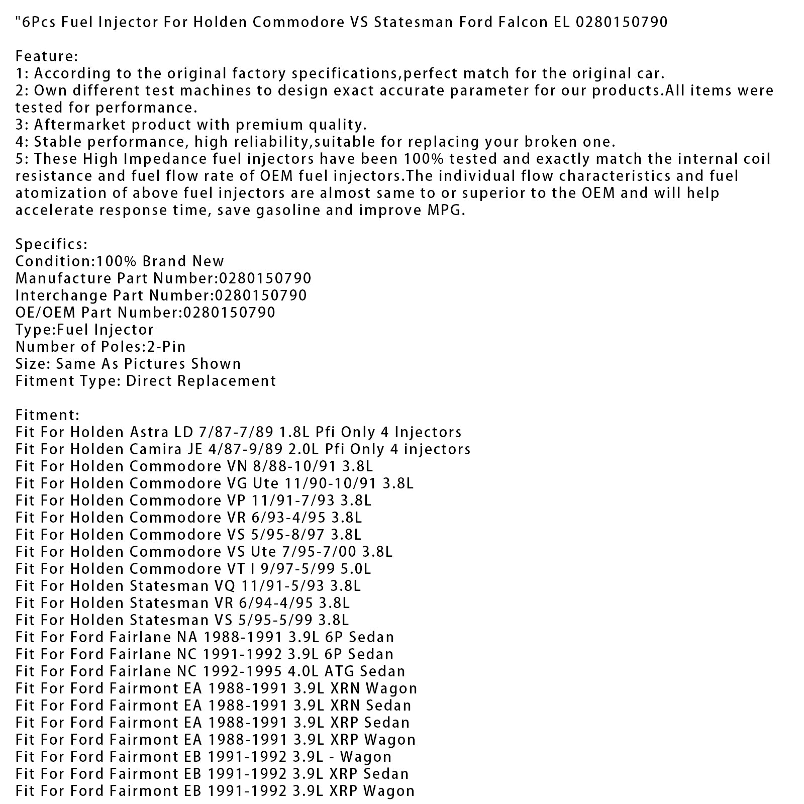 6Pcs Fuel Injector For Holden Commodore VS Statesman Ford Falcon EL 0280150790
