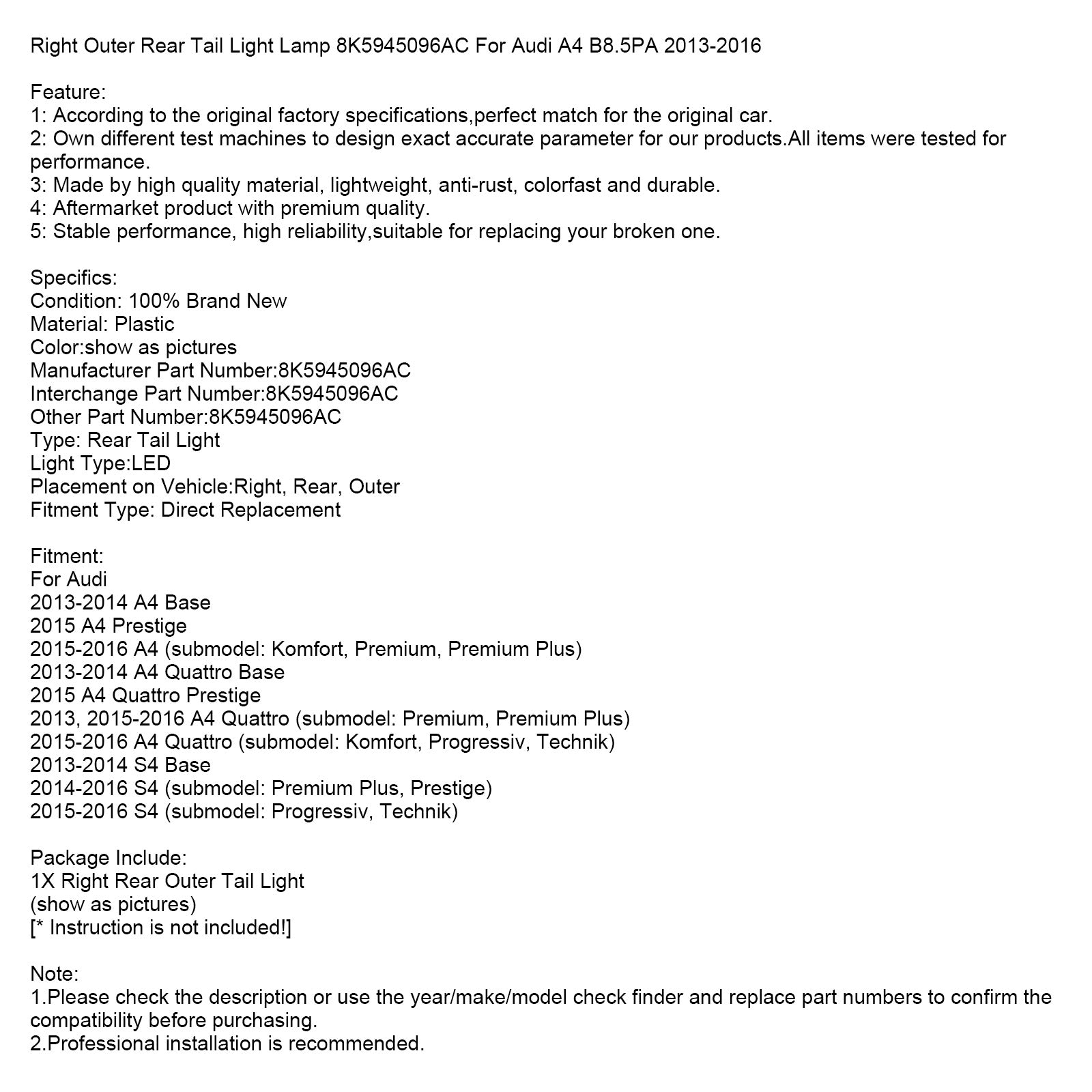 Pravá vonkajšia žiarovka zadného chvosta 8K5945096AC pre Audi A4 B8.5PA 2013-2016