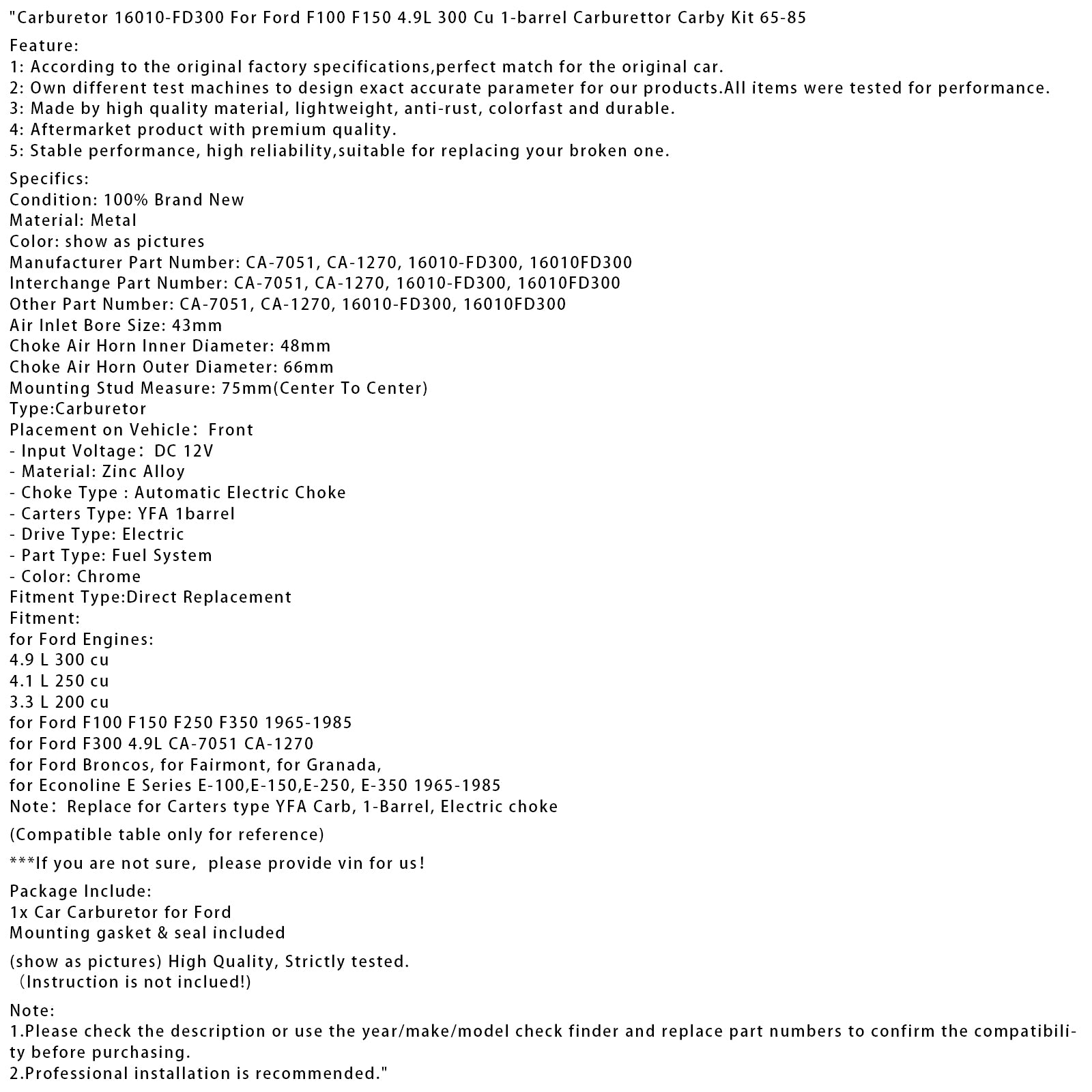 Förgasare 16010-FD300 Fit för Ford F100 F150 4.9L 300 CU 1-fat förgasare Carby Kit 65-85