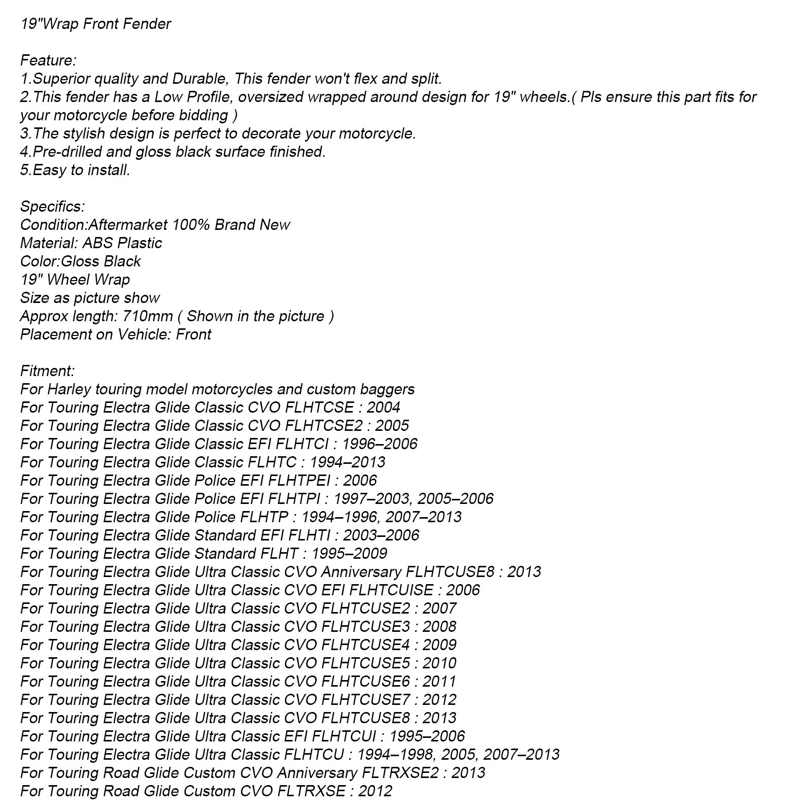 19" Predný blatník ABS pre Touring Electra Street Road Glide Baggers FLHT FLHR