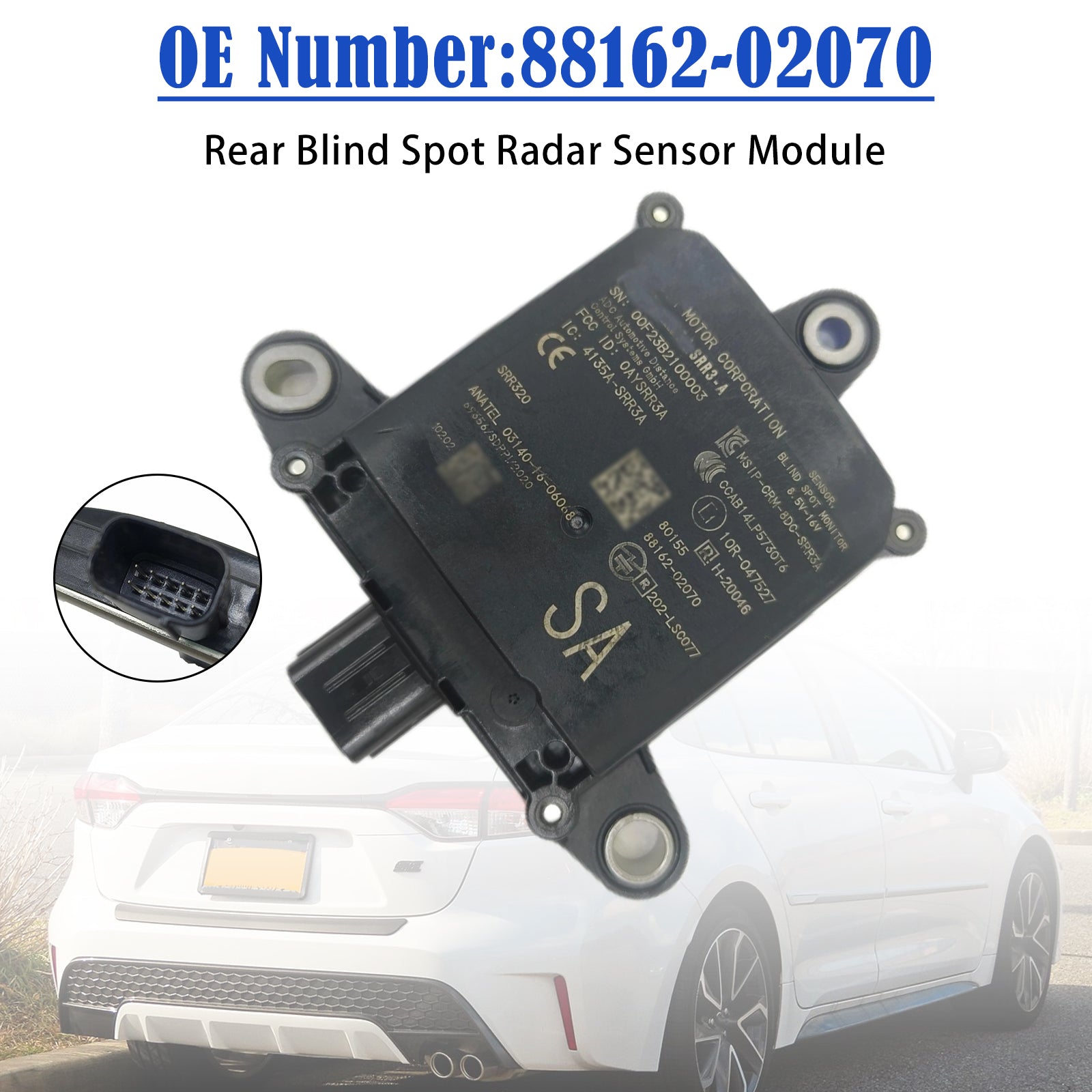 Rear Blind Spot Radar Sensor Module 88162-02070 For Toyota Corolla 2020-2023