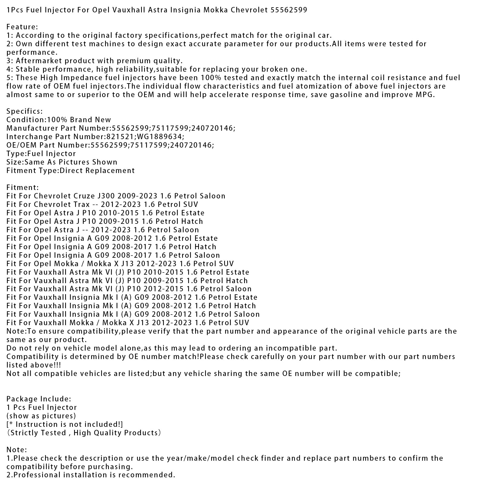 1Pcs Fuel Injector For Opel Vauxhall Astra Insignia Mokka Chevrolet 55562599