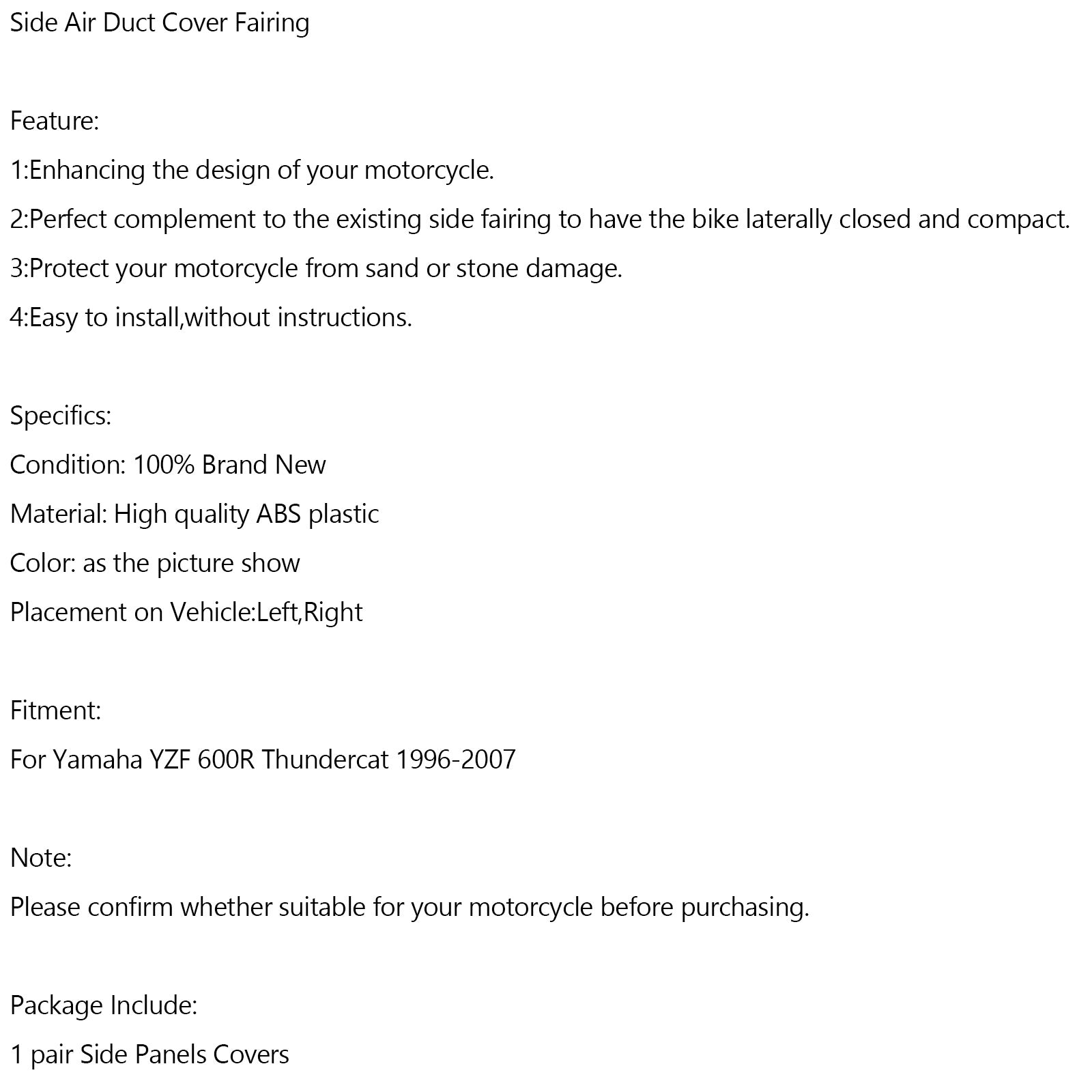 1996-2007 Yamaha YZF600 R Thundercat SideCat Side Air Cover Cover Panel Faquing