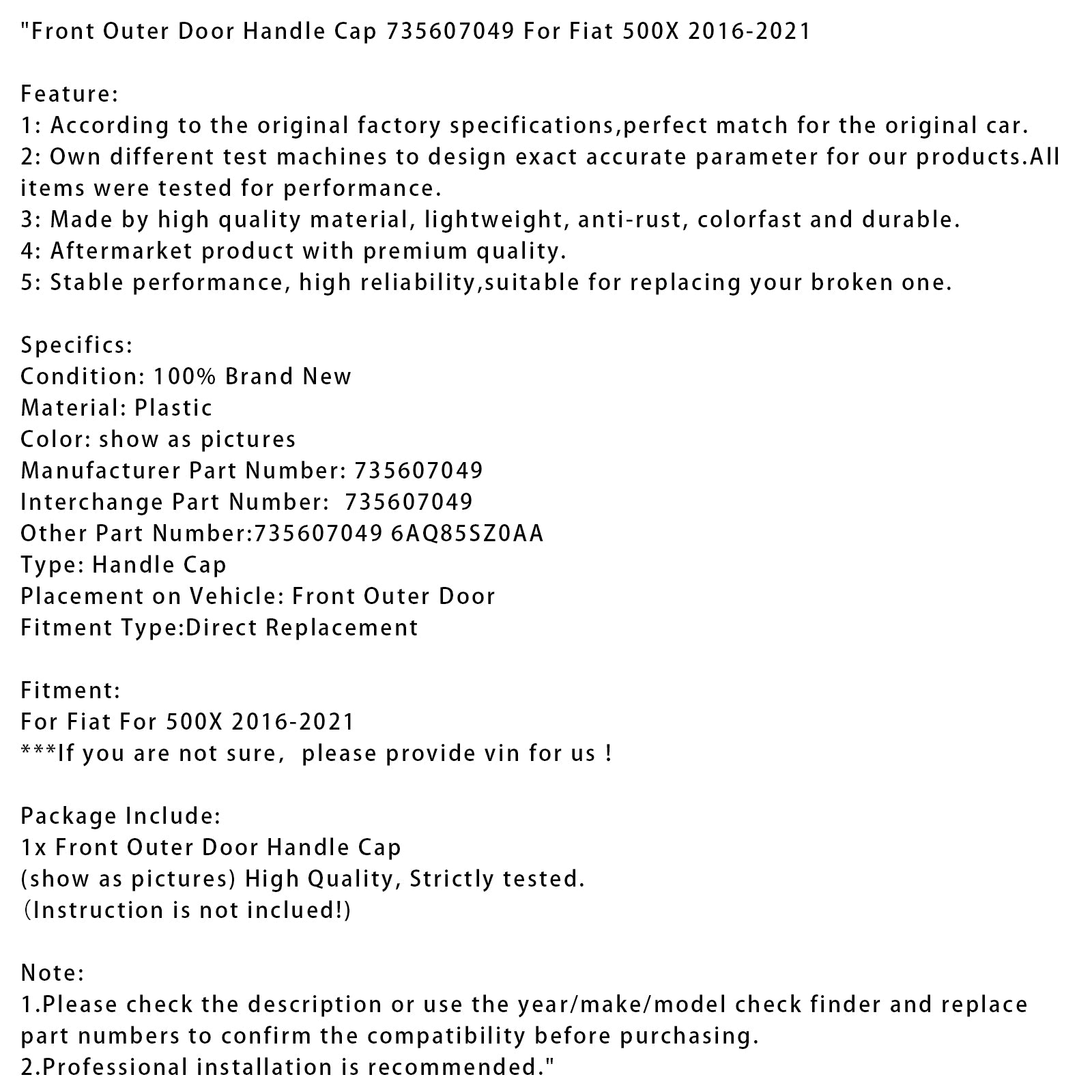 Predná čiapka na rukoväť vonkajších dverí 735607049 pre Fiat 500x 2016-2021