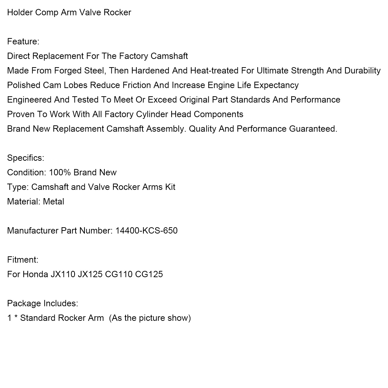 Honda JX110 JX125 CG110 CG125 HOLDER COM ARM VALVE ROCKER 14400-KCS-650