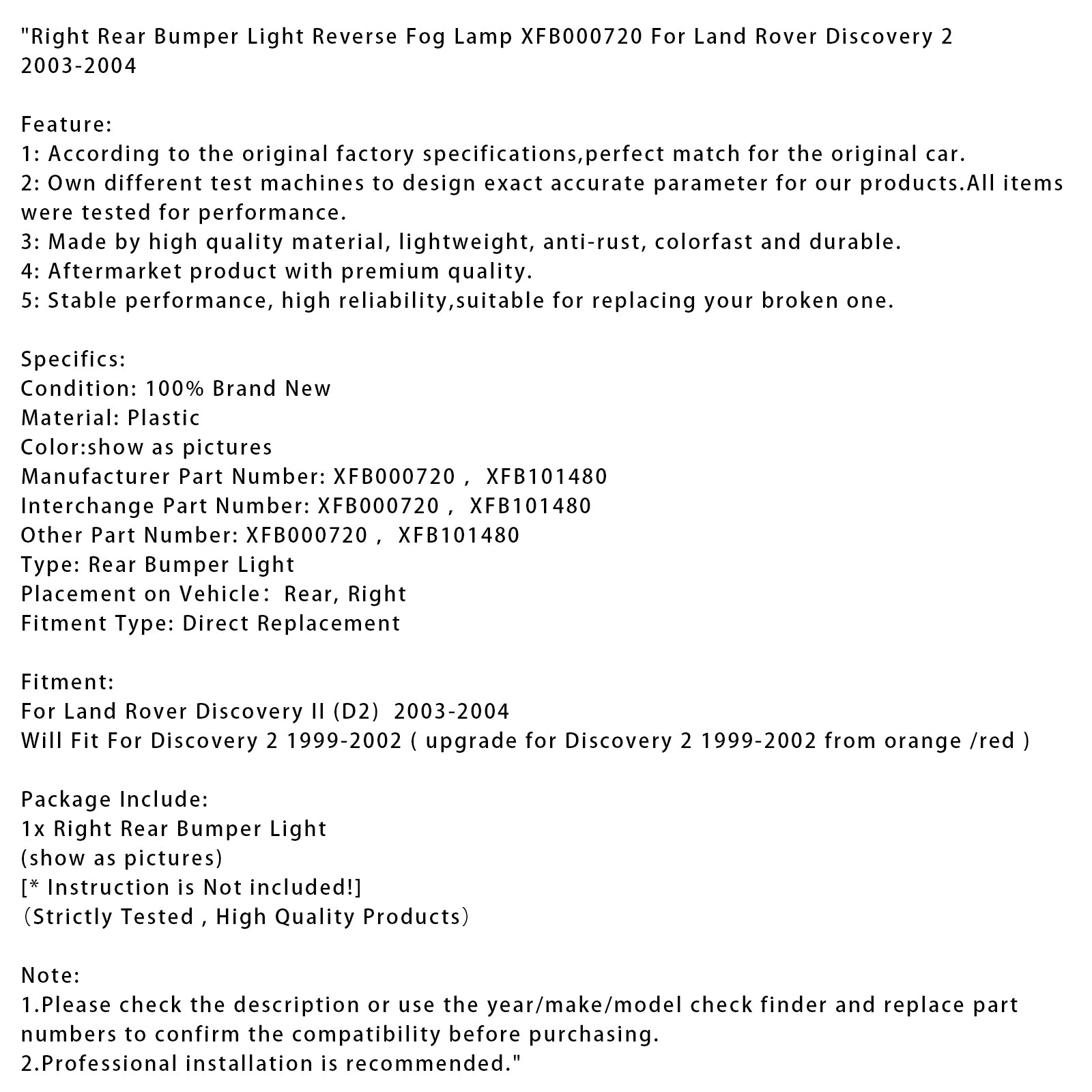 2003-2004 Land Rover Discovery 2 Right Rear Bumper Light Reverse Fog Lamp