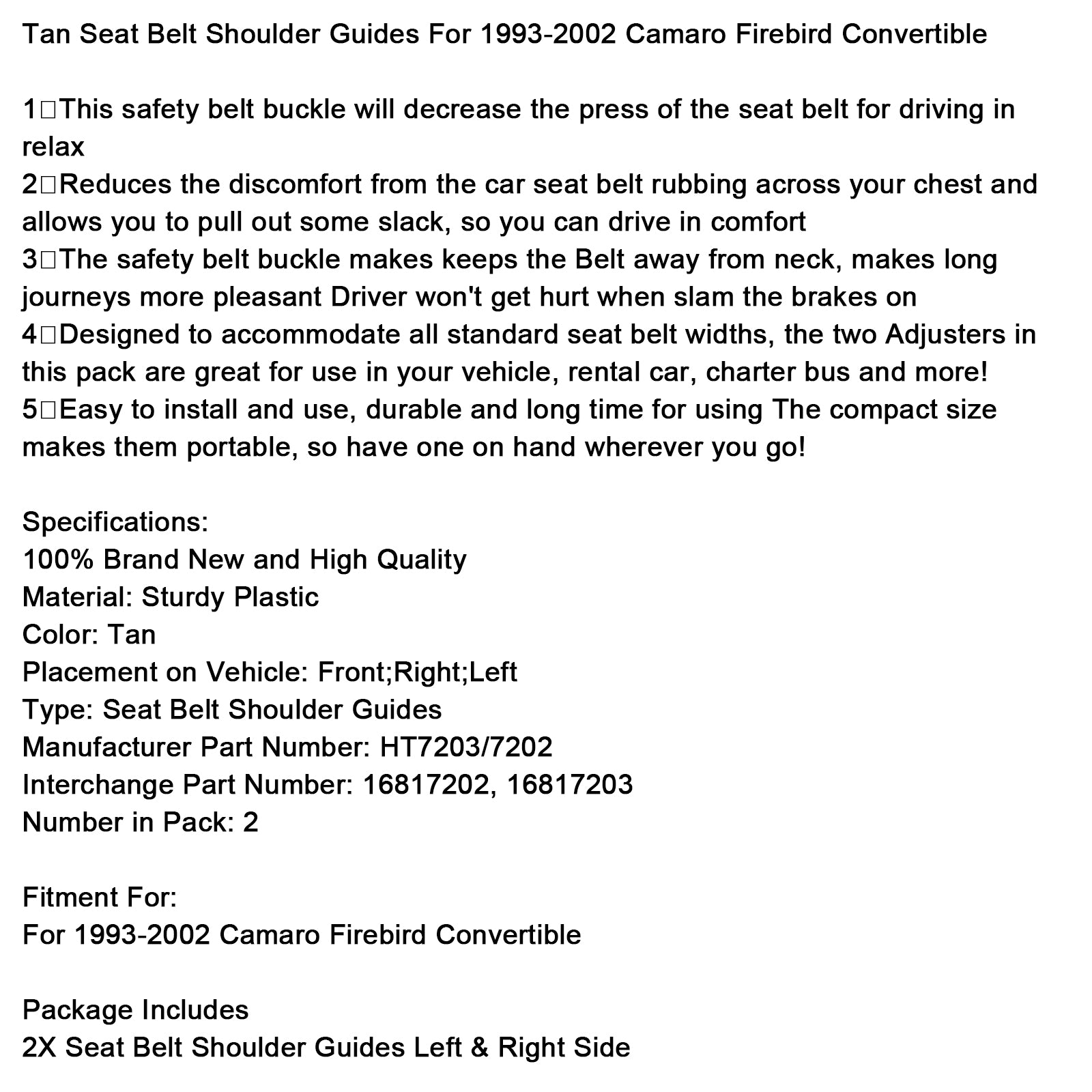 1993-2002 Camaro Firebird Convertible Tan Seat Belt Shoulder Guides