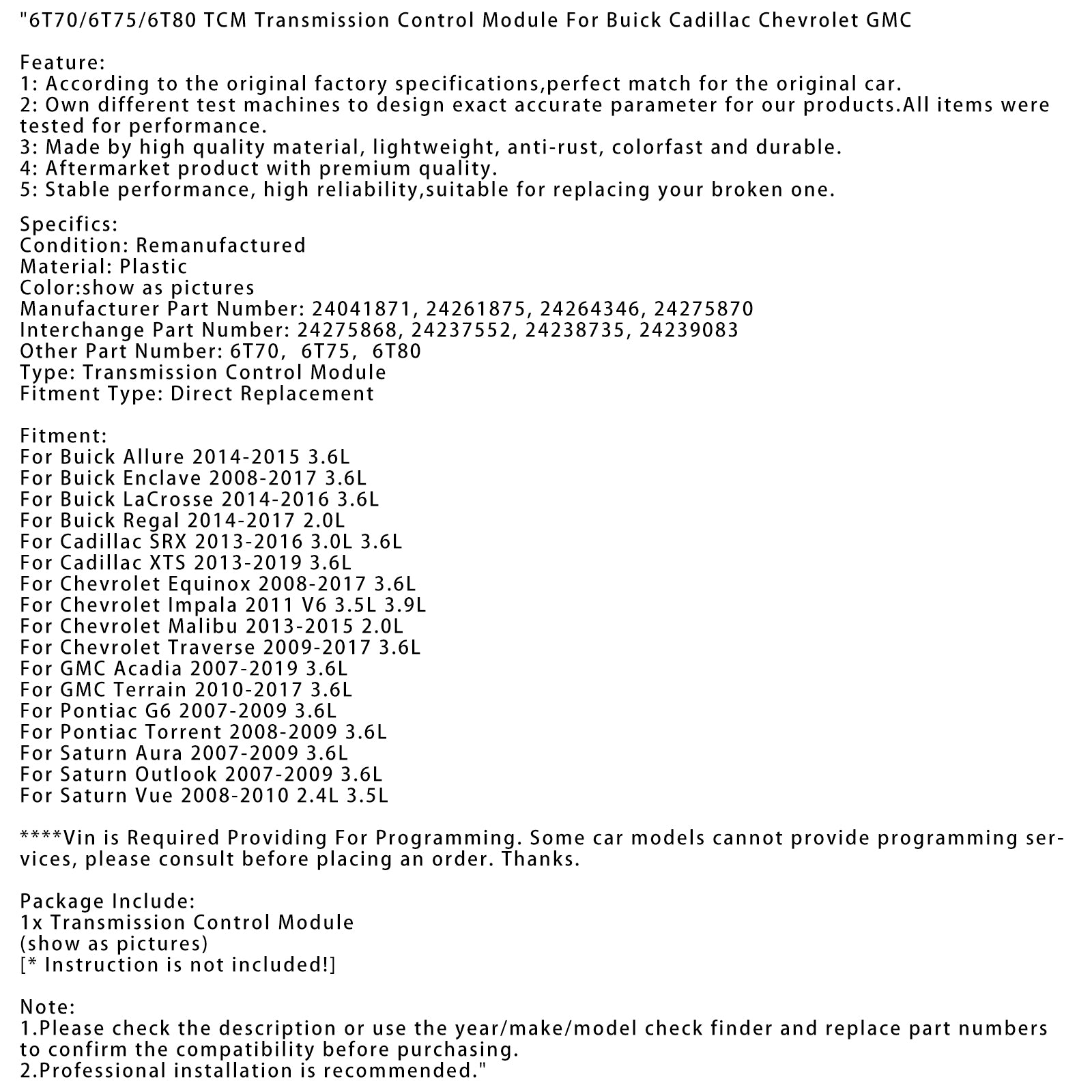 2008-2017 Buick Enclave 3.6L 6T70/6T75/6T80 Module de commande de transmission TCM 24041871 24275868 24261875