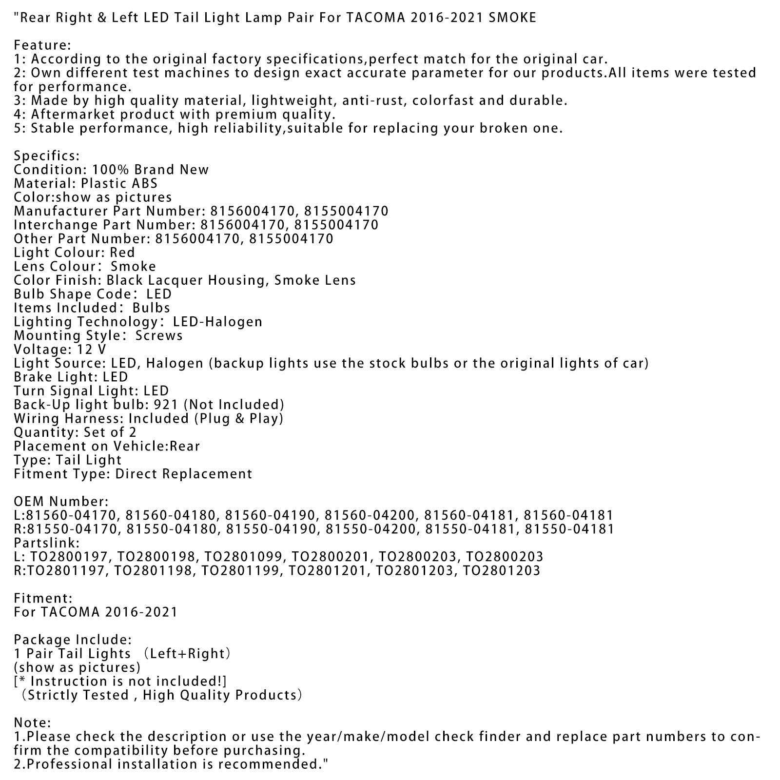 2016-2021 TACOMA Rear Right & Left LED Tail Light Lamp Pair SMOKE 8156004170 81560-04180