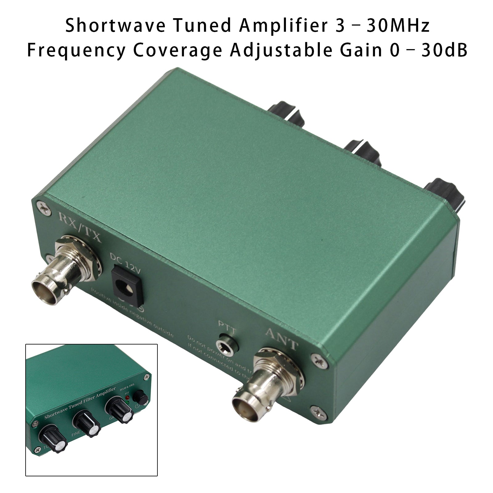 Shortwave Tuned Amplifier 3-30MHz Frequency Coverage Adjustable Gain 0-30dB