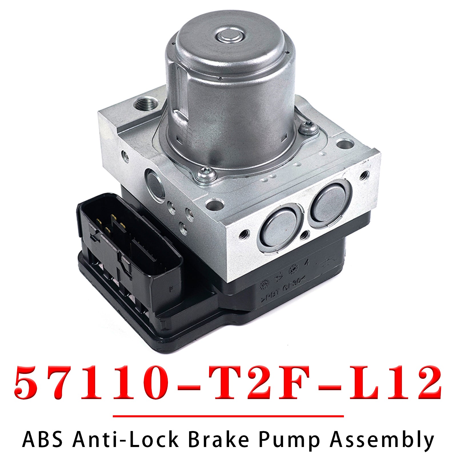 ABS Anti-Lock Brake Pump Assembly 57110-T2F-L12 for Honda