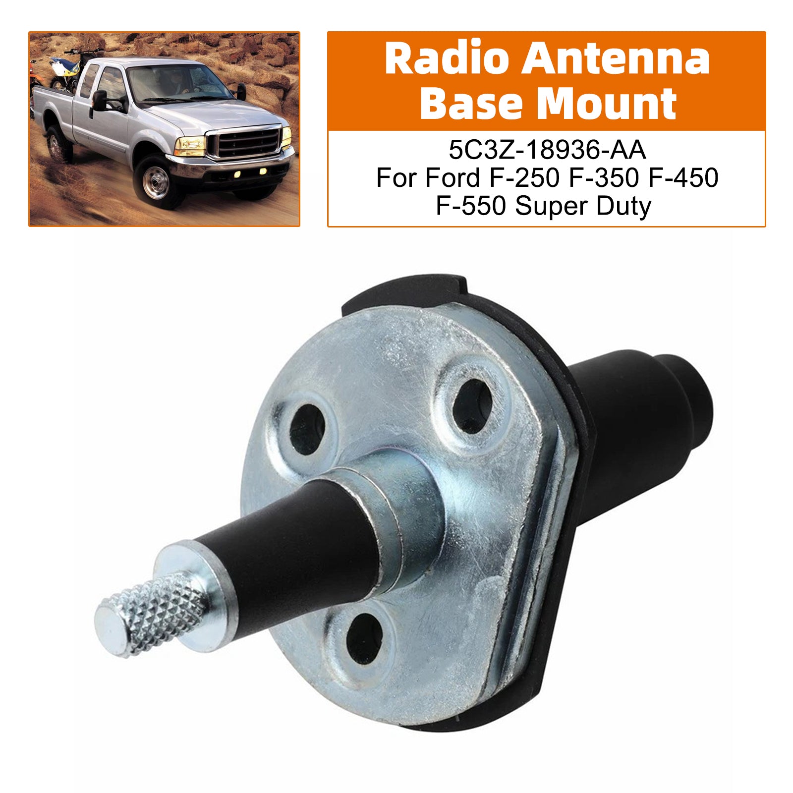 Radio Antenna Base Mount 5C3Z-18936-AA For Ford F-250 F-350 F-450 F-550