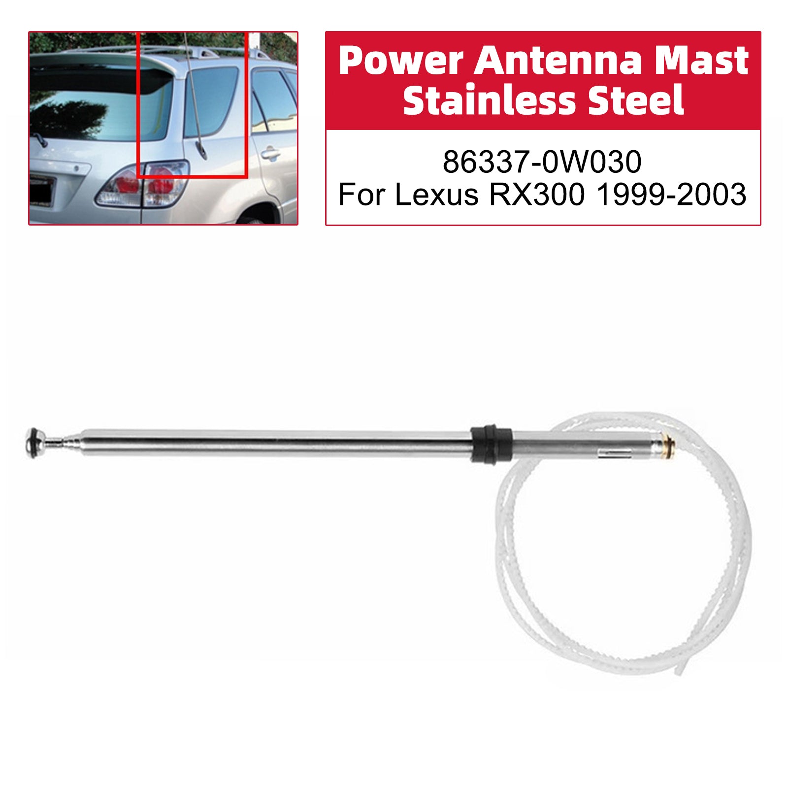 Power Antenna Mast Stainless Steel 86337-0W030 For Lexus RX300 1999-2003