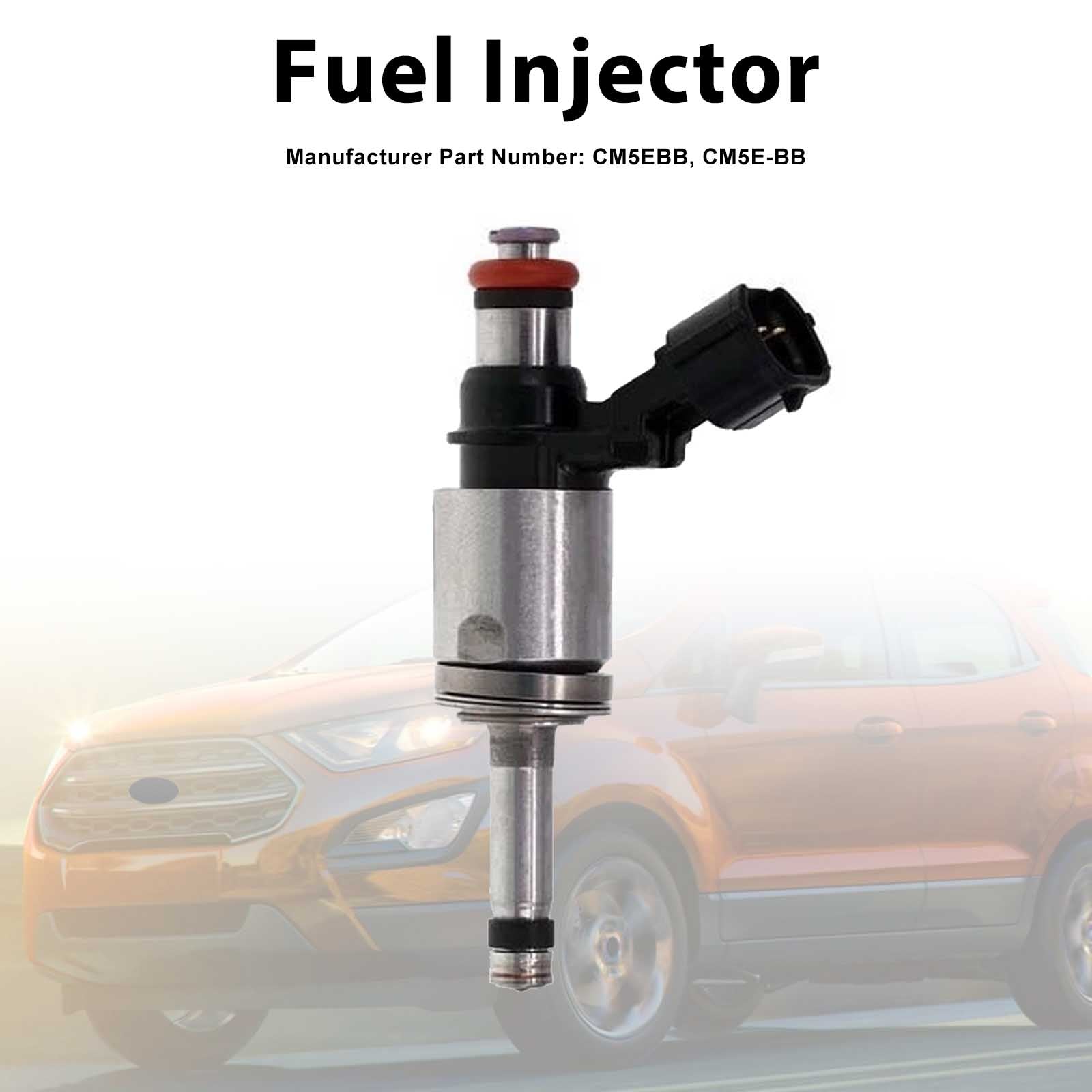 1Pcs Fuel Injector For FORD Ecosport 2018-2019 Focus 2012-2018 CM5E-BB