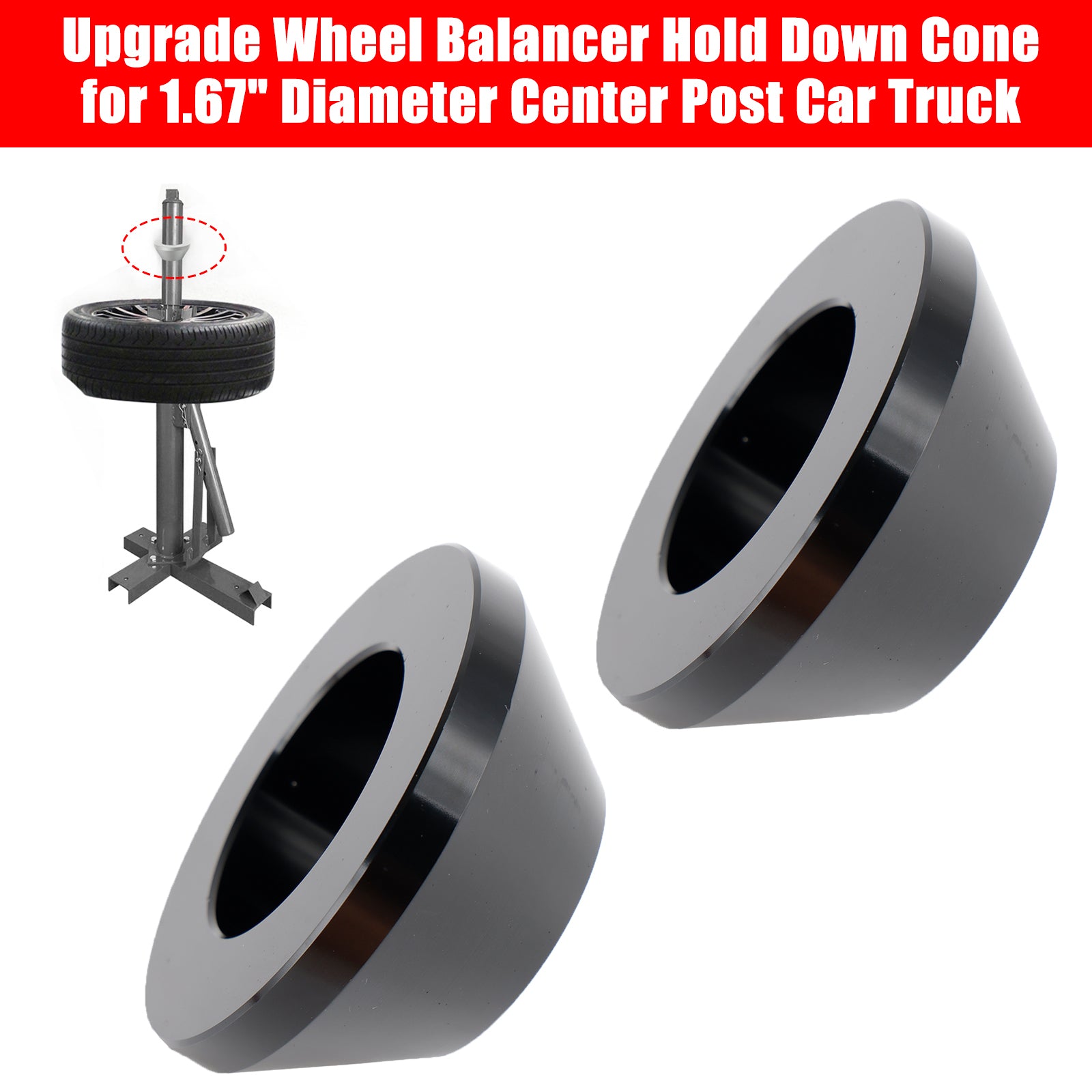 2× Upgrade Wheel Balancer Hold Down Cone for 1.67" Diameter Center Post