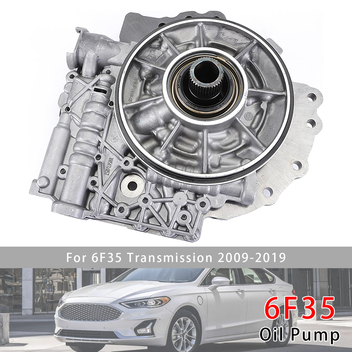 2009-2019 6F35 Transmission Front Oil Pump 9L8Z-7A103J 9L8Z-7A103-G Generic