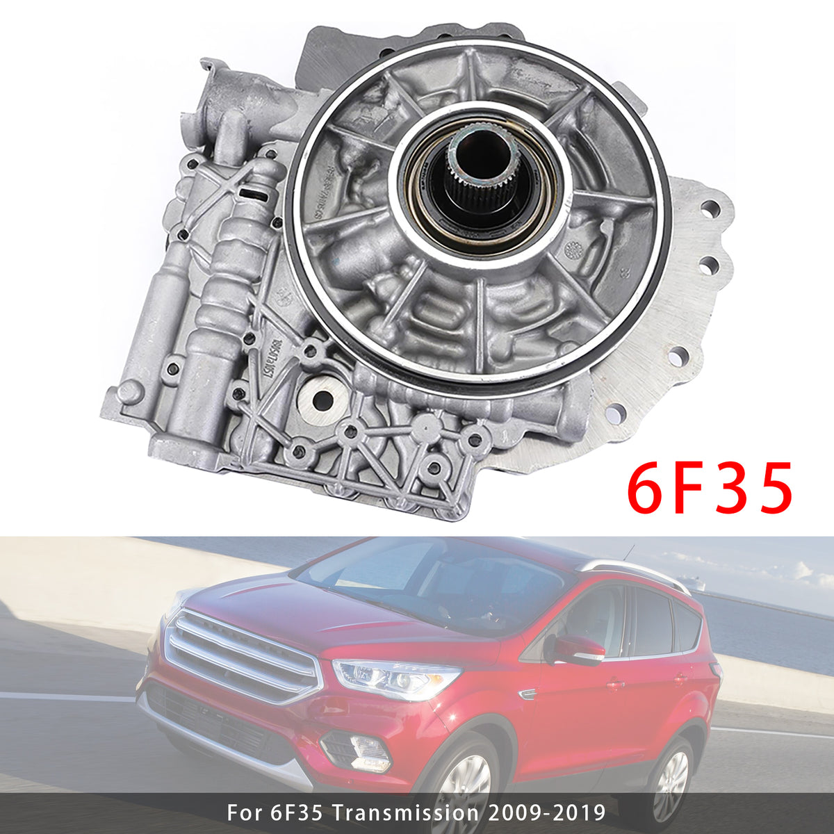2009-2019 6F35 Transmission Front Oil Pump 9L8Z-7A103J 9L8Z-7A103-B Generic