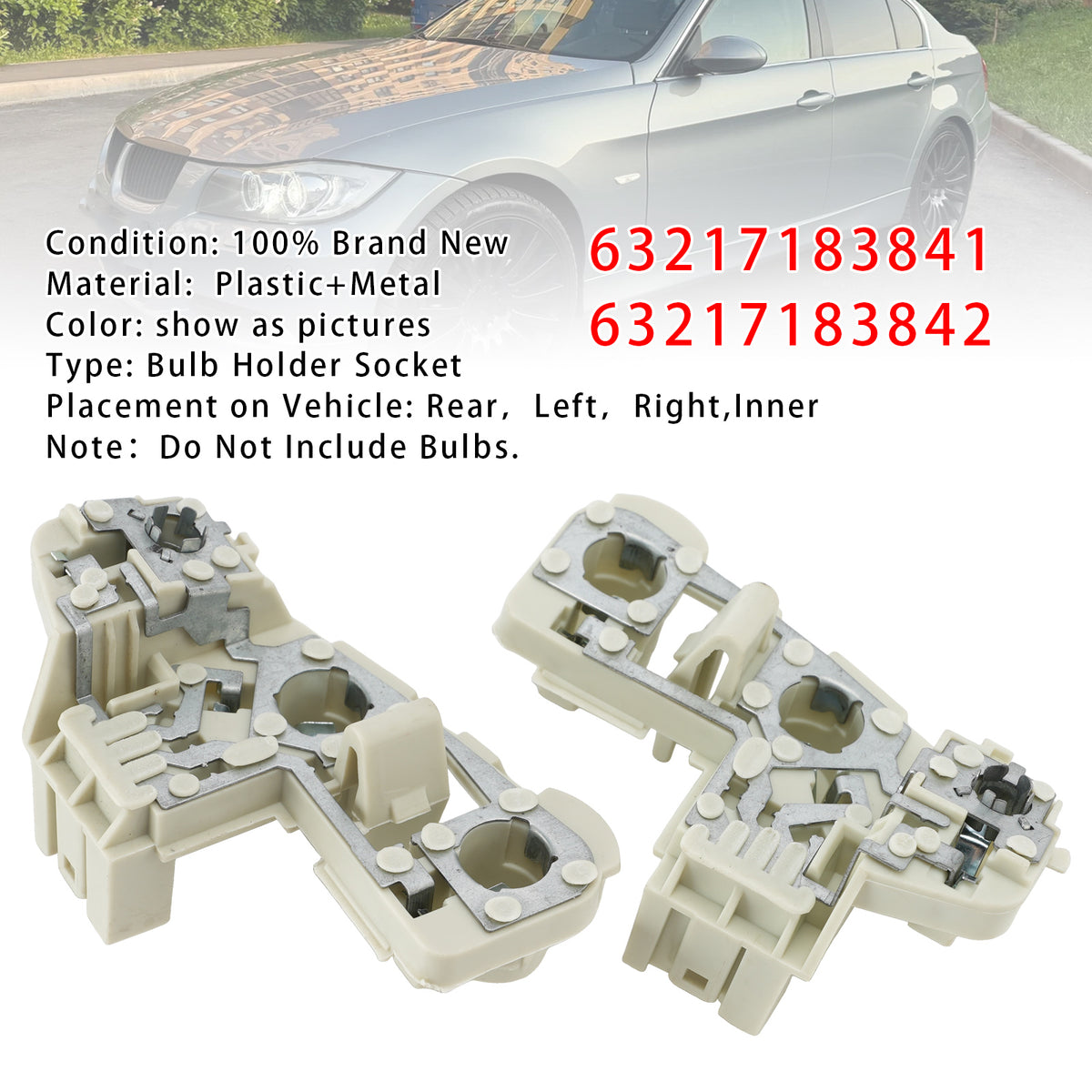 2005-2008 BMW 3 Series E90(Sedan) (Pre-LCI) Rear Left+Right Bulb Holder Socket 63217183841 63216937476 Generic