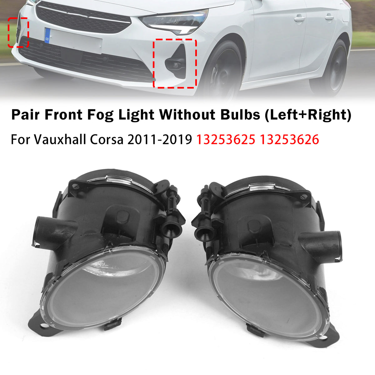 2011-2019 Opel Corsa Diesel Panel Van Pair Front Fog Light Lamp 13253626 1710044 Generic