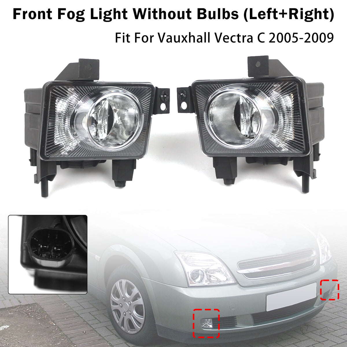2005-2009 Vauxhall Vectra C Pair Front Fog Light Lamp 1710362 1710363 Generic