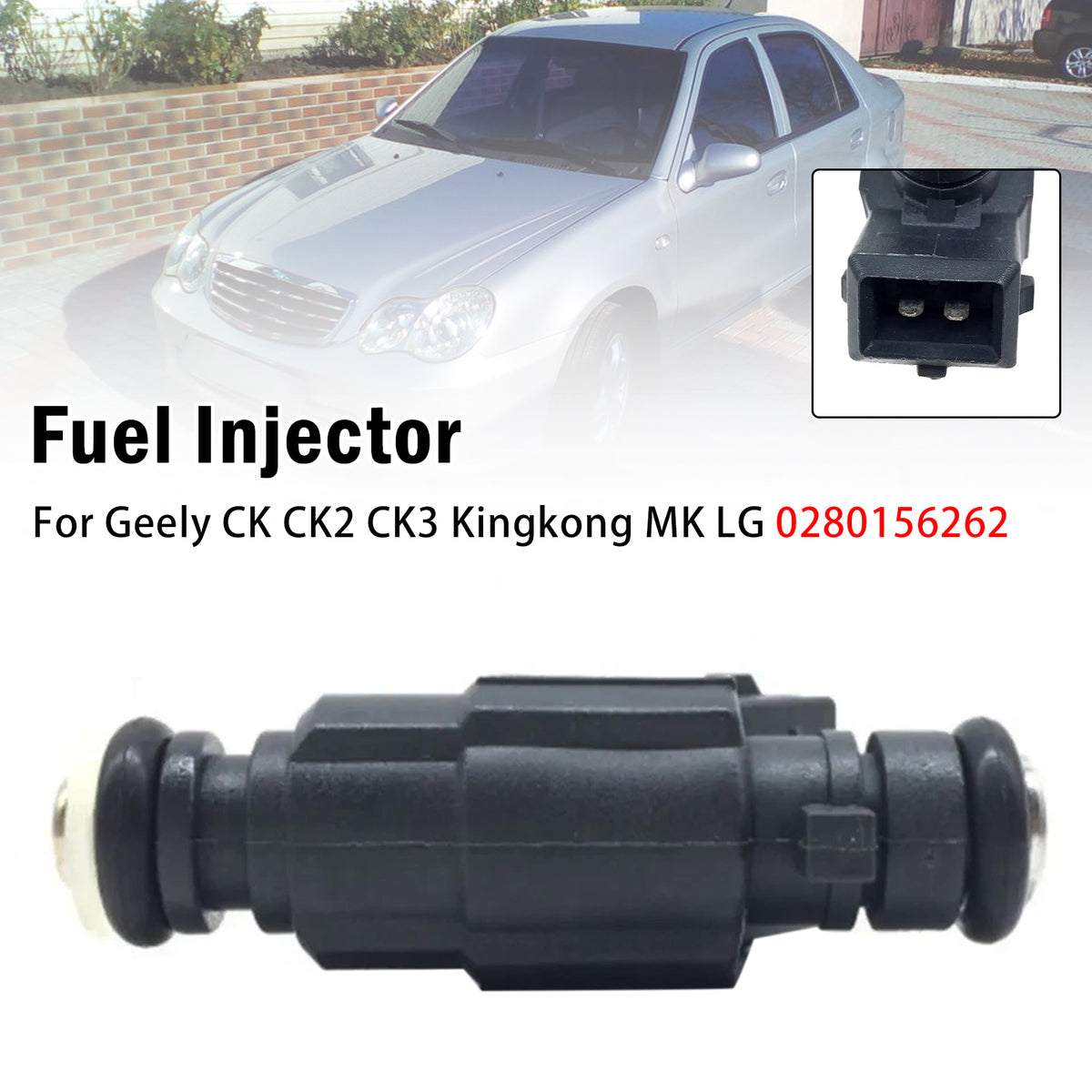 Geely CK CK2 CK3 Kingkong MK LG 1Pcs Fuel Injector 0280156262 Generic