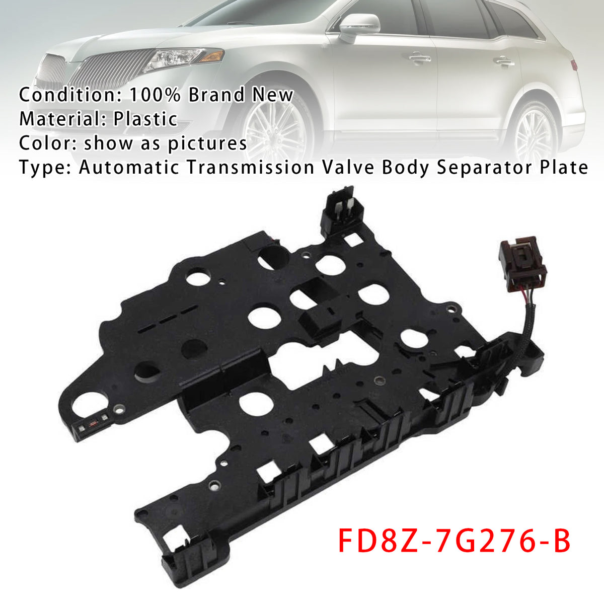 2009-2011 Mercury Mariner 2.5L L4 - Gas,3.0L V6 GAS/Flex Automatic Transmission Valve Body Separator Plate 46446B CV6Z-7G276-B Generic