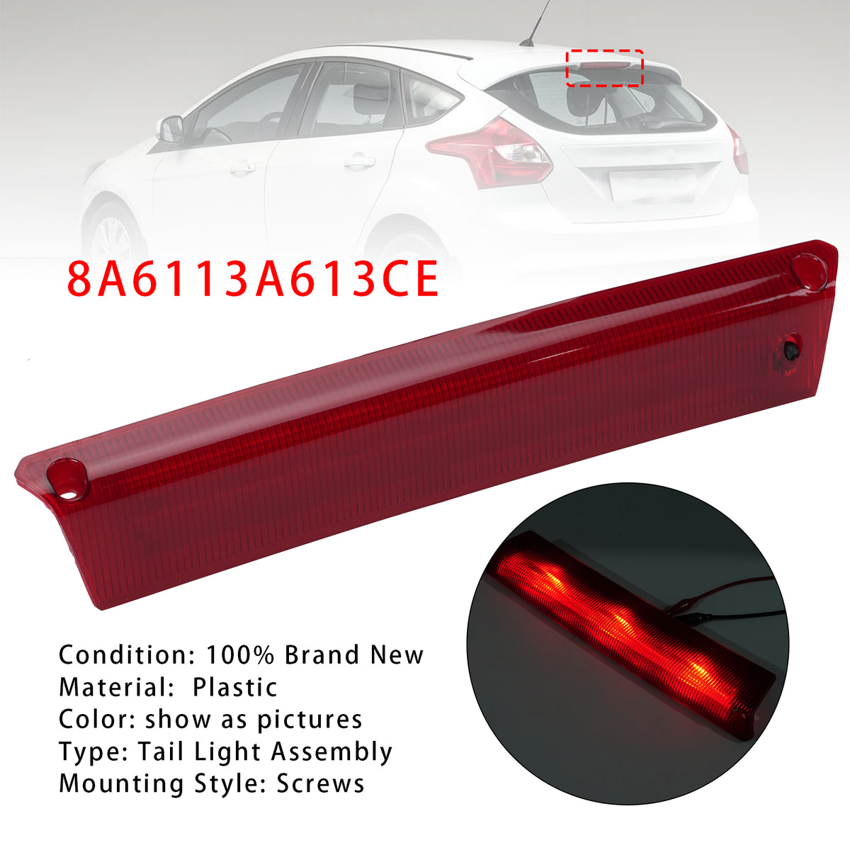 2008-2013 Ford Fiesta MK7 Rear High Level 3rd Brake Light 8A6113A613CE 8A6113A613AK Generic