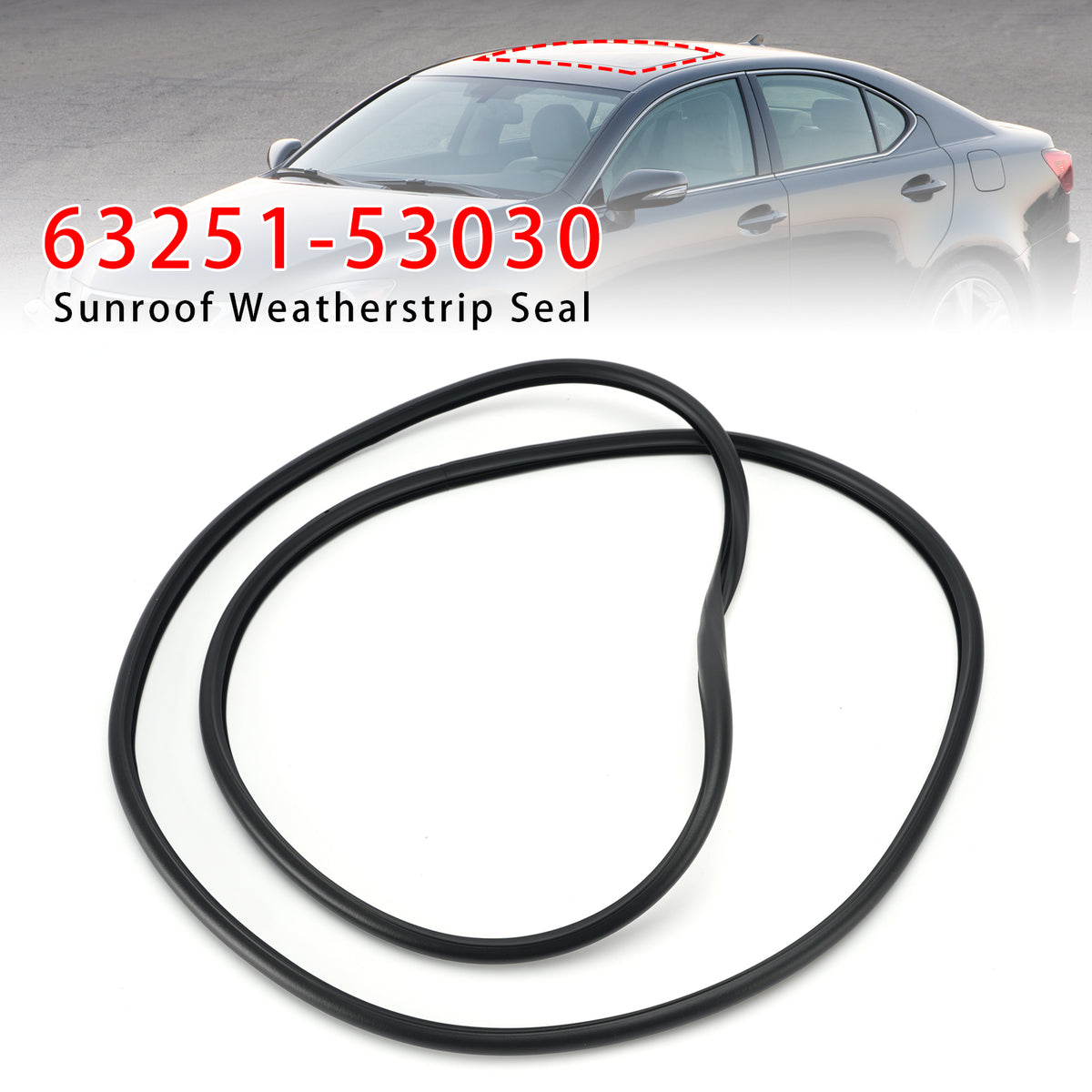 2006-2013 Lexus IS350 Sunroof Weatherstrip Seal 53030 63251 Generic