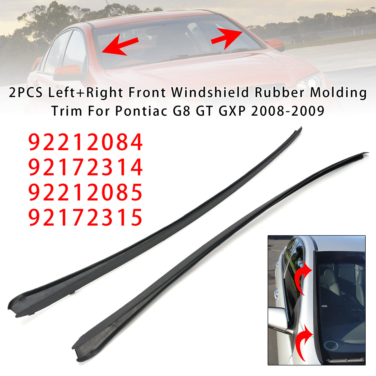 2007-2017 WM WN Statesman Caprice 2PCS Left+Right Front Windshield Rubber Molding Trim 92172315 92212085 Generic