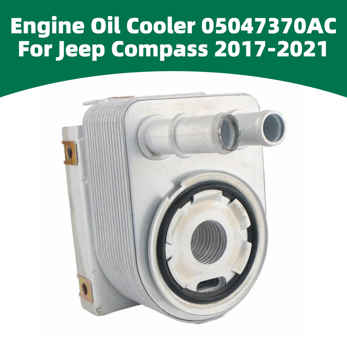 2017-2021 Jeep Compass 2.4L Engine Only Engine Oil Cooler 05048119AD 05048119AA Generic