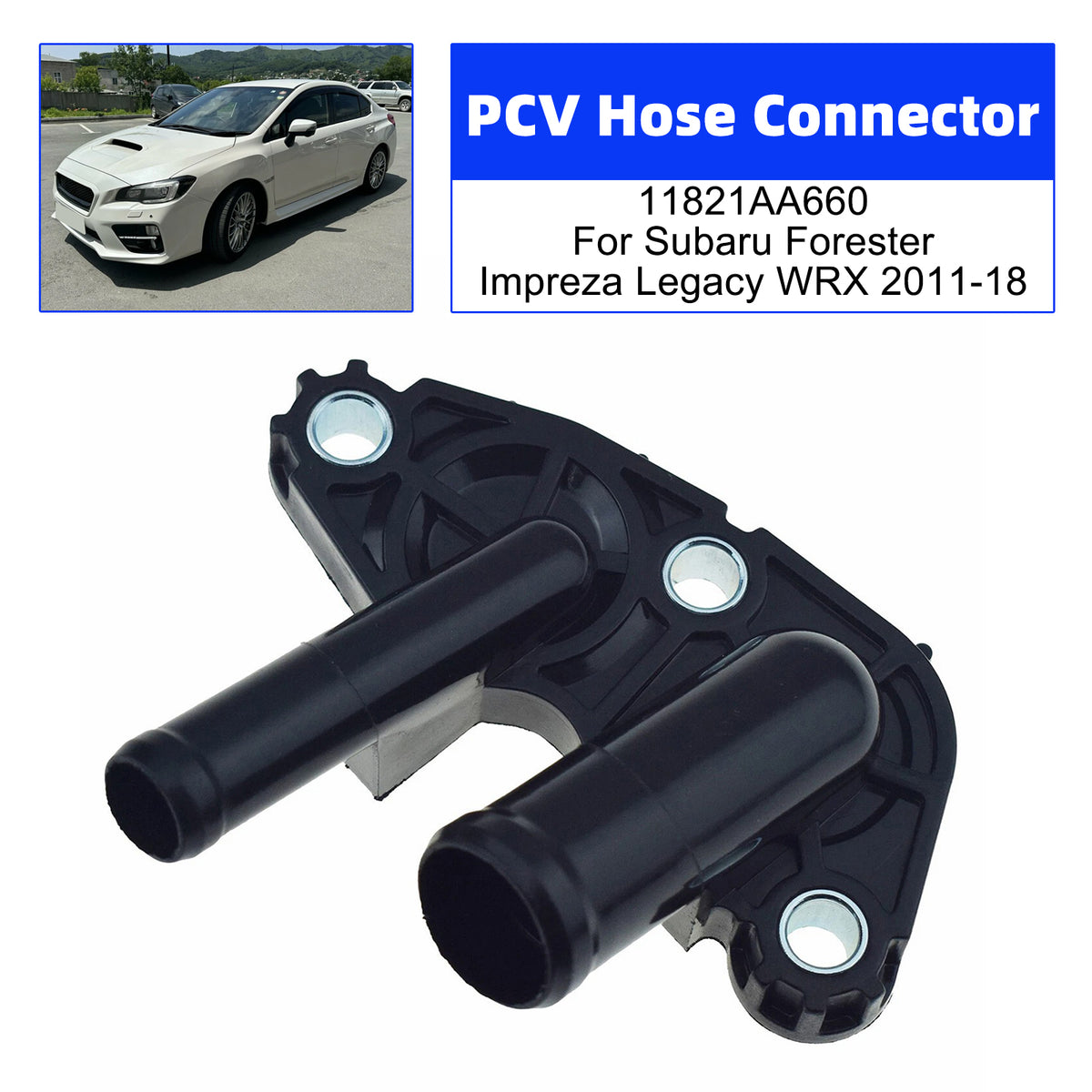 2013-2018 Subaru BRZ ( ) PCV Hose Connector 11821AA660 Generic