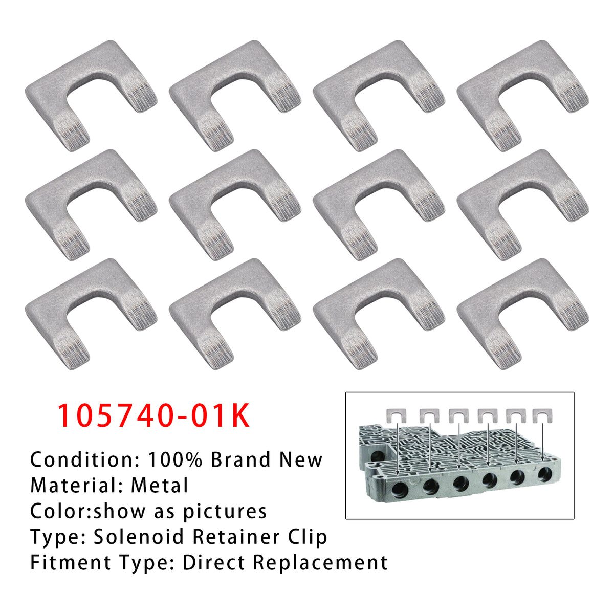 2007- 10L80 10L90 10R80 Transmission Valve Body 12PCS Solenoid Retainer Clip 105740-01K S164741C-4K Generic