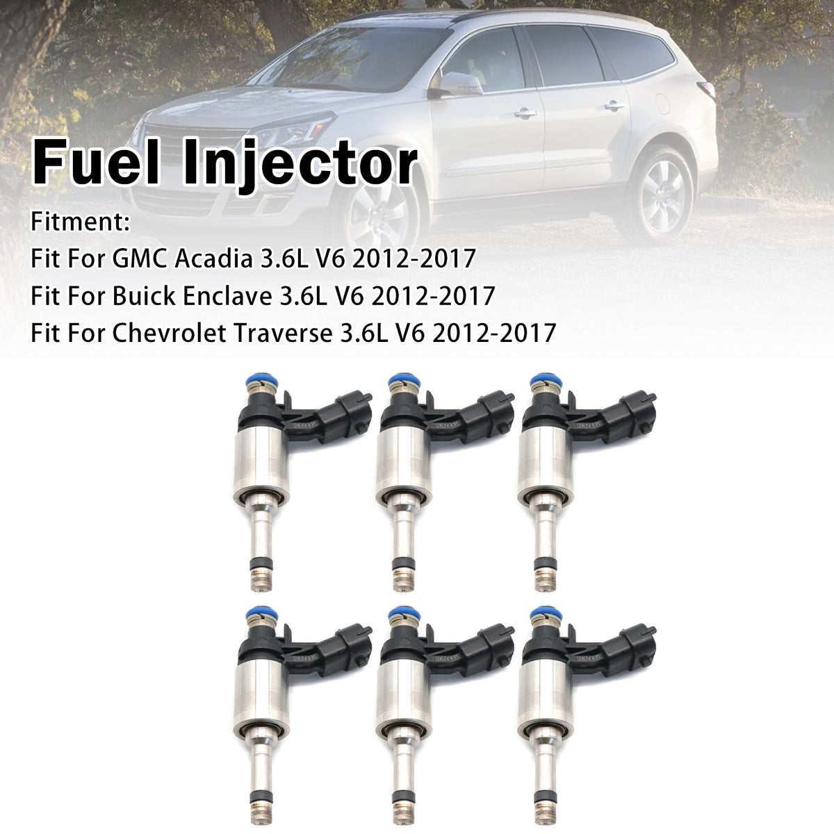 2012-2017 Buick Enclave 3.6L V6 6Pcs Fuel Injector FJ1152 12663380 Generic