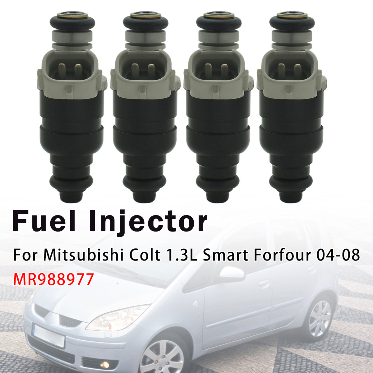 2004-2008 Mitsubishi Colt 1.3L Smart Forfour 4Pcs Fuel Injector MR988977 Generic