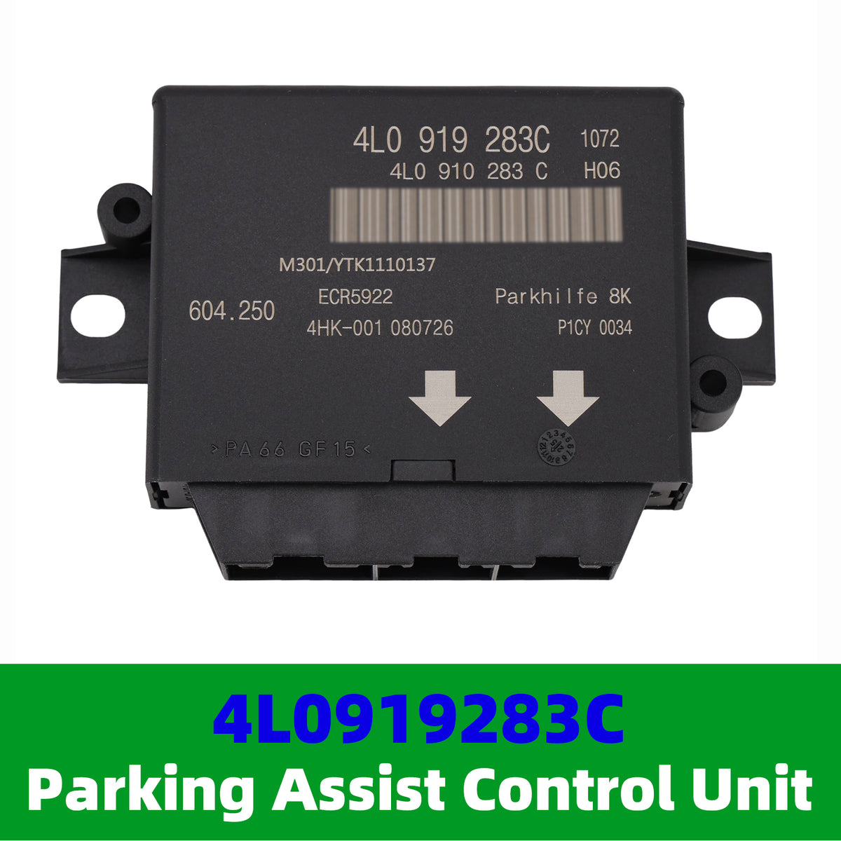2007-2008 Audi A6 Parking Aid Park Assist Control Module 4L0919283C Generic