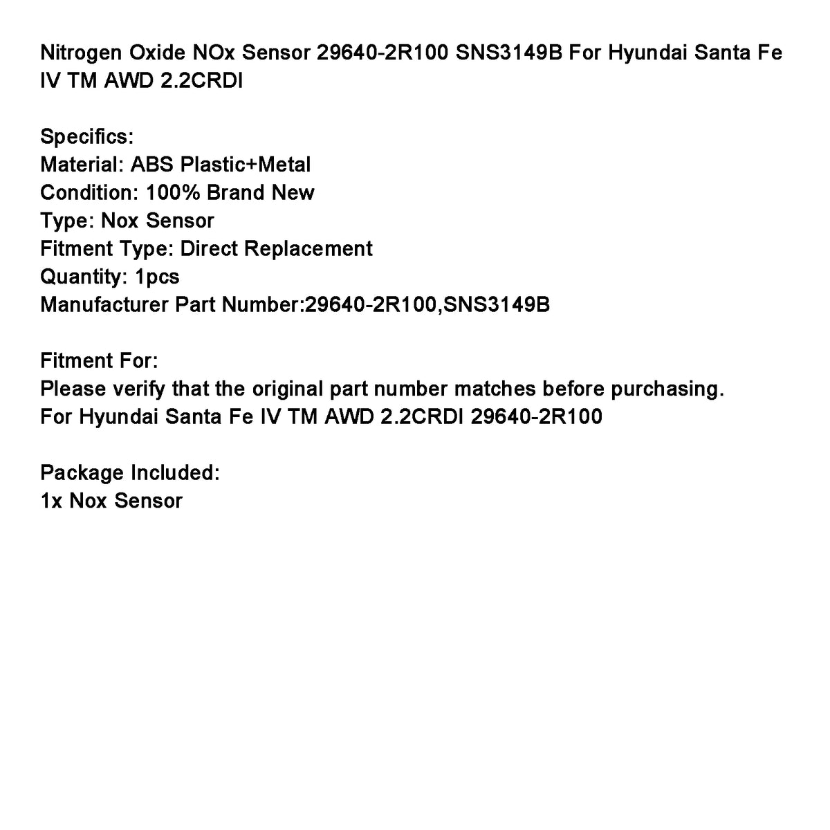 Hyundai Santa Fe IV TM AWD 2.2CRDI 29640-2R100 Nitrogen Oxide NOx Sensor SNS3149B Generic
