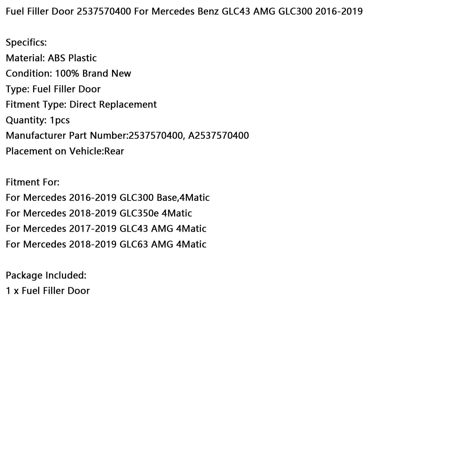 Dvere na výplň paliva 2537570400 pre Mercedes Benz GLC43 AMG GLC300 2016-2019