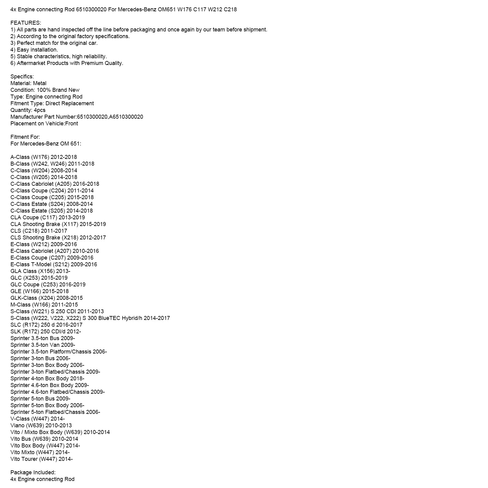 4x Engine connecting Rod 6510300020 For Mercedes OM651 W176 C117 W212 C218