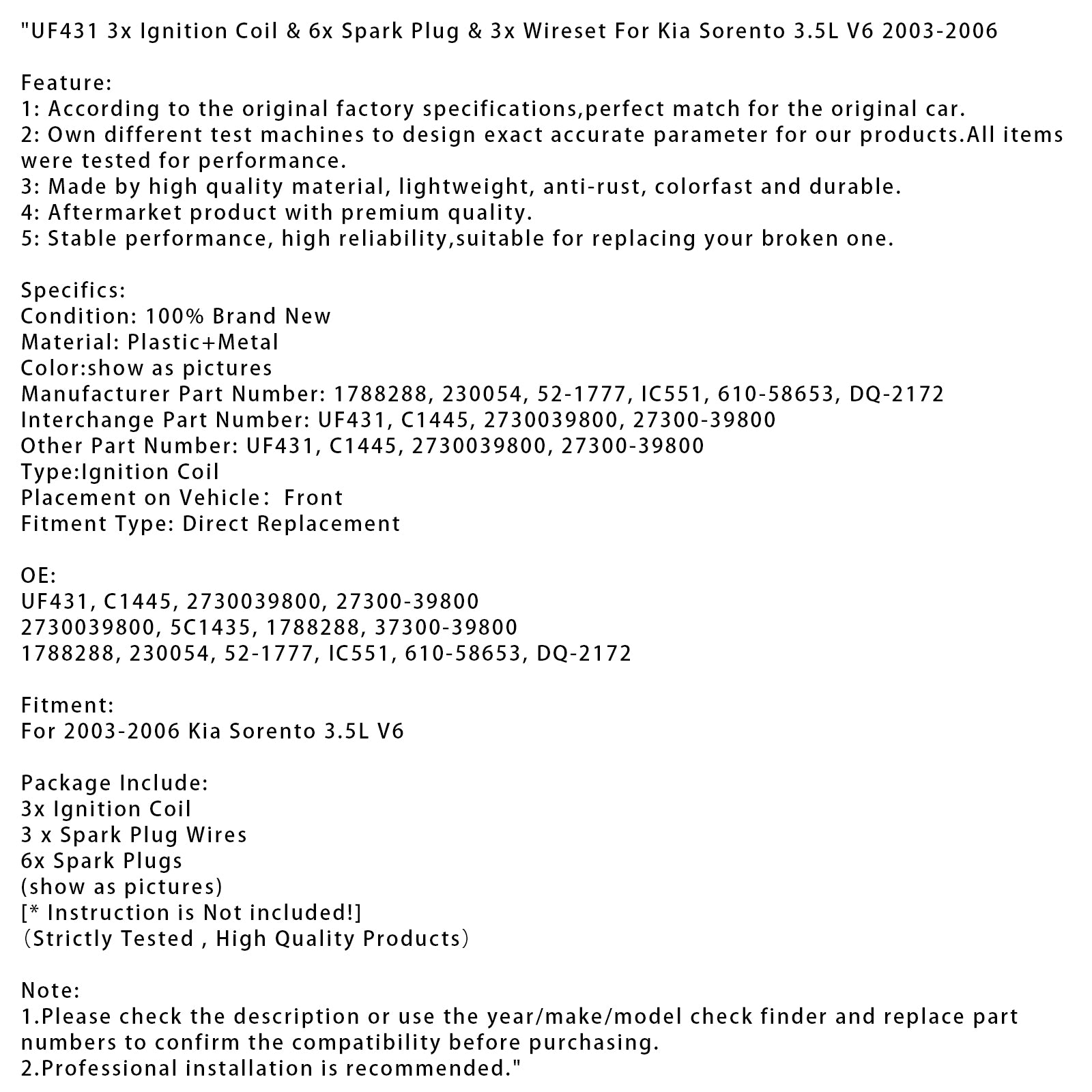 2003-2006 Kia Sorento 3,5L V6 3x tenningsspole & 6x tennplugg & 3x ledningssett UF431