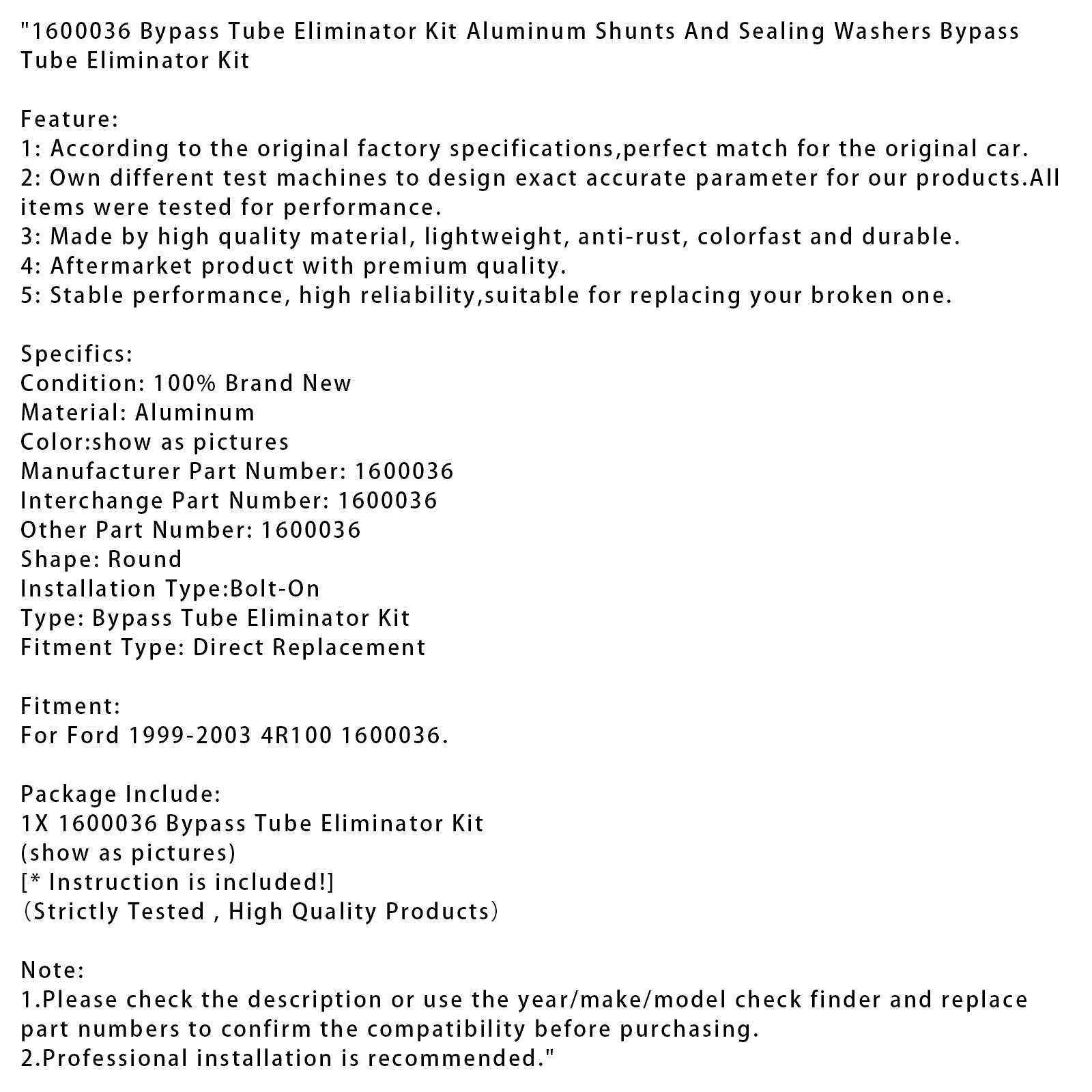 1600036 Bypass Tube Eliminator Kit Aluminiumshuntar och tätningsbrickor Bypass