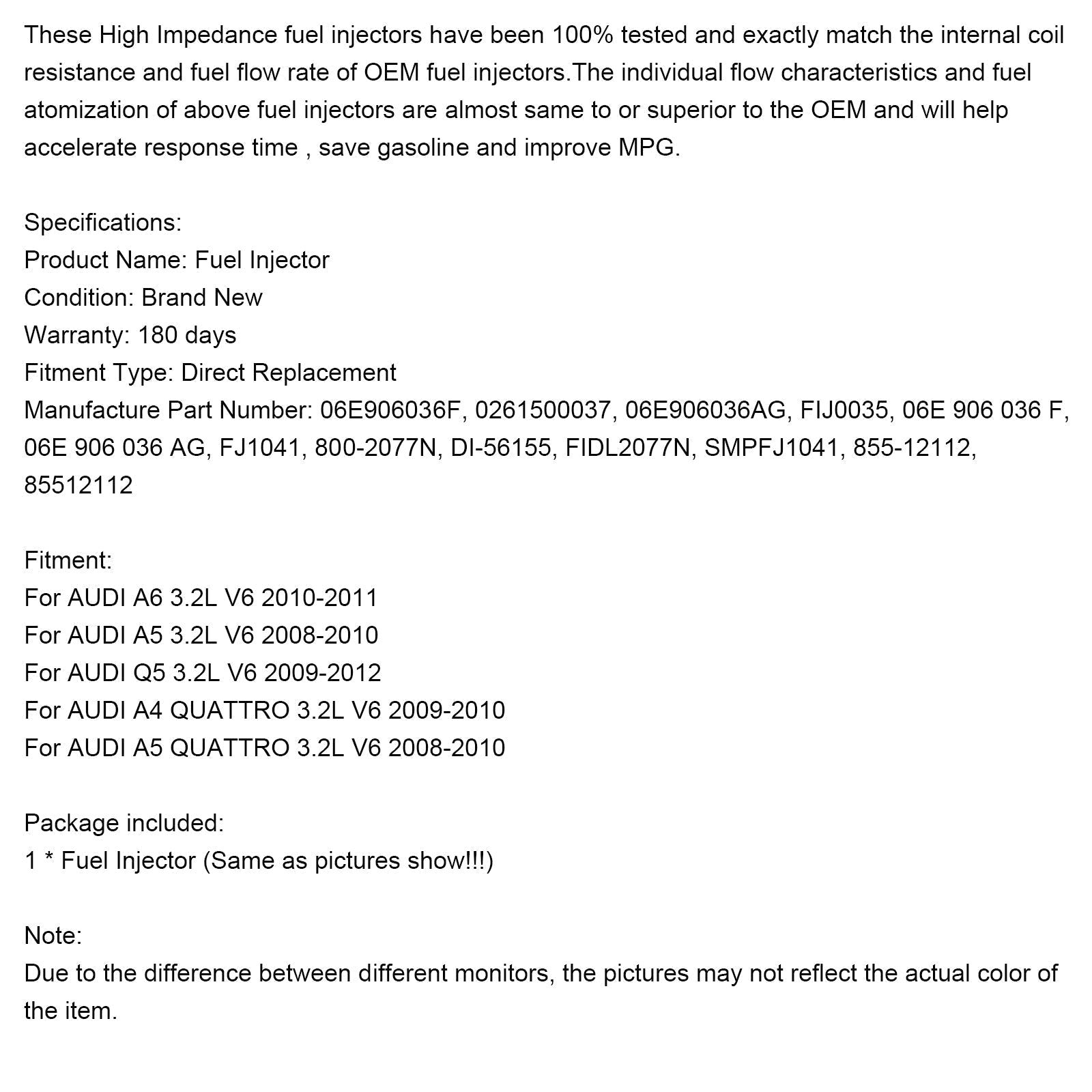 2008-2010 AUDI A5 QUATTRO 3.2L V6 1PCS Inyector de combustible 06E906036F 0261500037