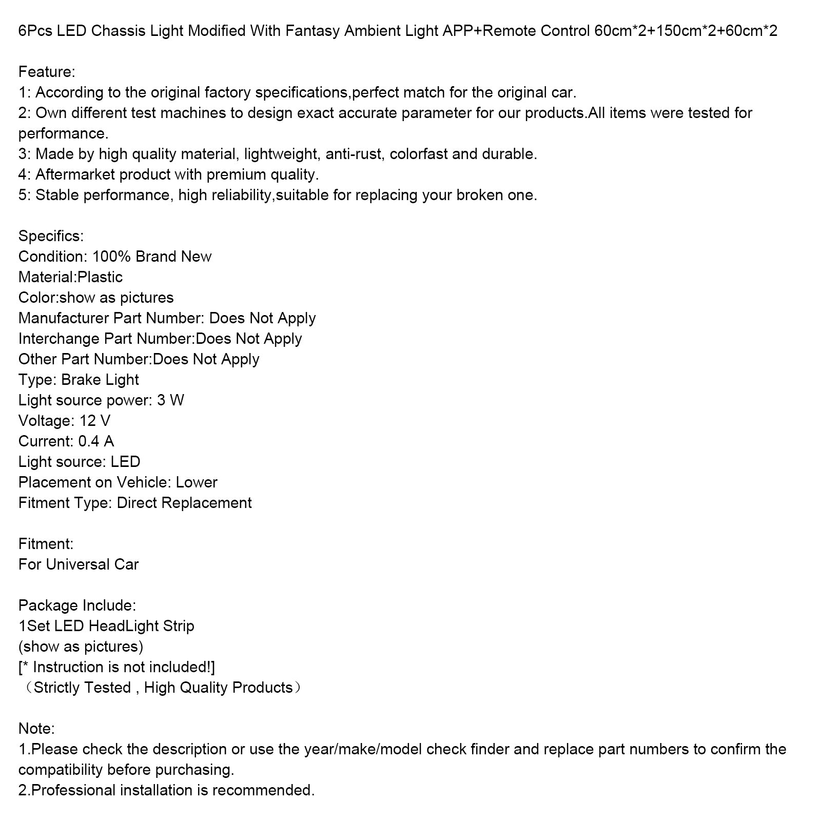 6PCS LED -chassis Lys modifisert med fantasy Ambient Light App Controller 60cm*2+150cm*2+60cm*2