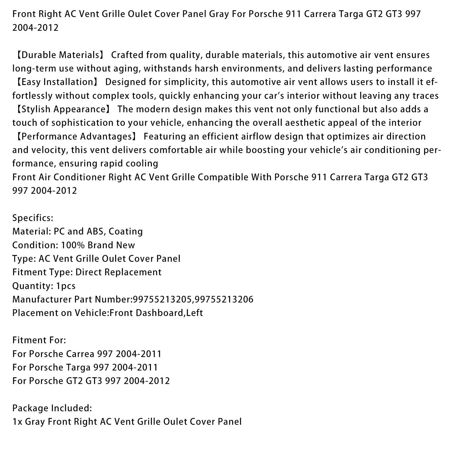 Front Right AC Vent Cover Gray For Porsche 911 Carrera Targa 997 2004-2012 99755213205 99755213206