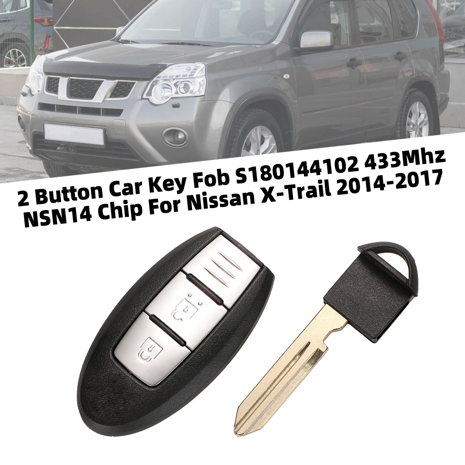 2 Button Car Key Fob S180144102 433Mhz NSN14 Chip For Nissan X-Trail 2014-2017